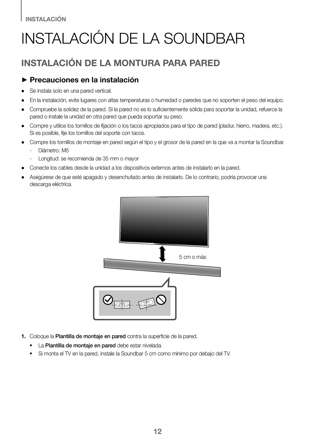 Samsung HW-K360/EN Instalación DE LA Soundbar, Instalación DE LA Montura Para Pared, ++Precauciones en la instalación 