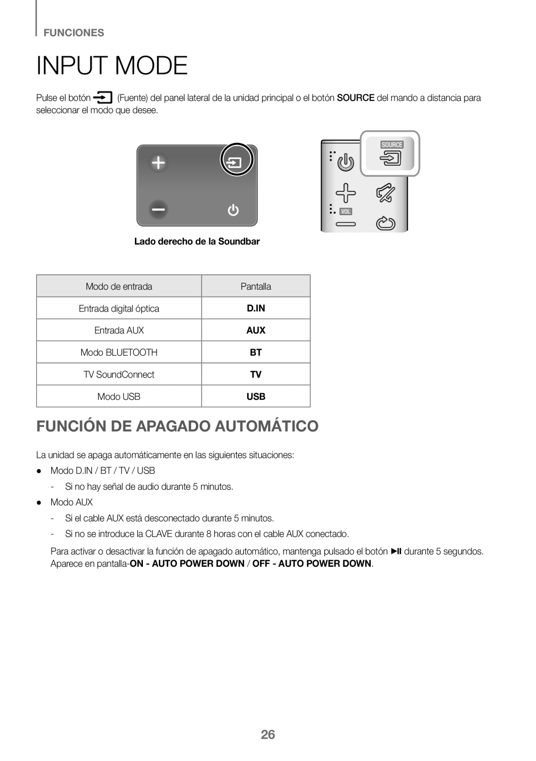 Samsung HW-K360/XN, HW-K360/EN manual Función DE Apagado Automático, Lado derecho de la Soundbar, Modo de entrada Pantalla 