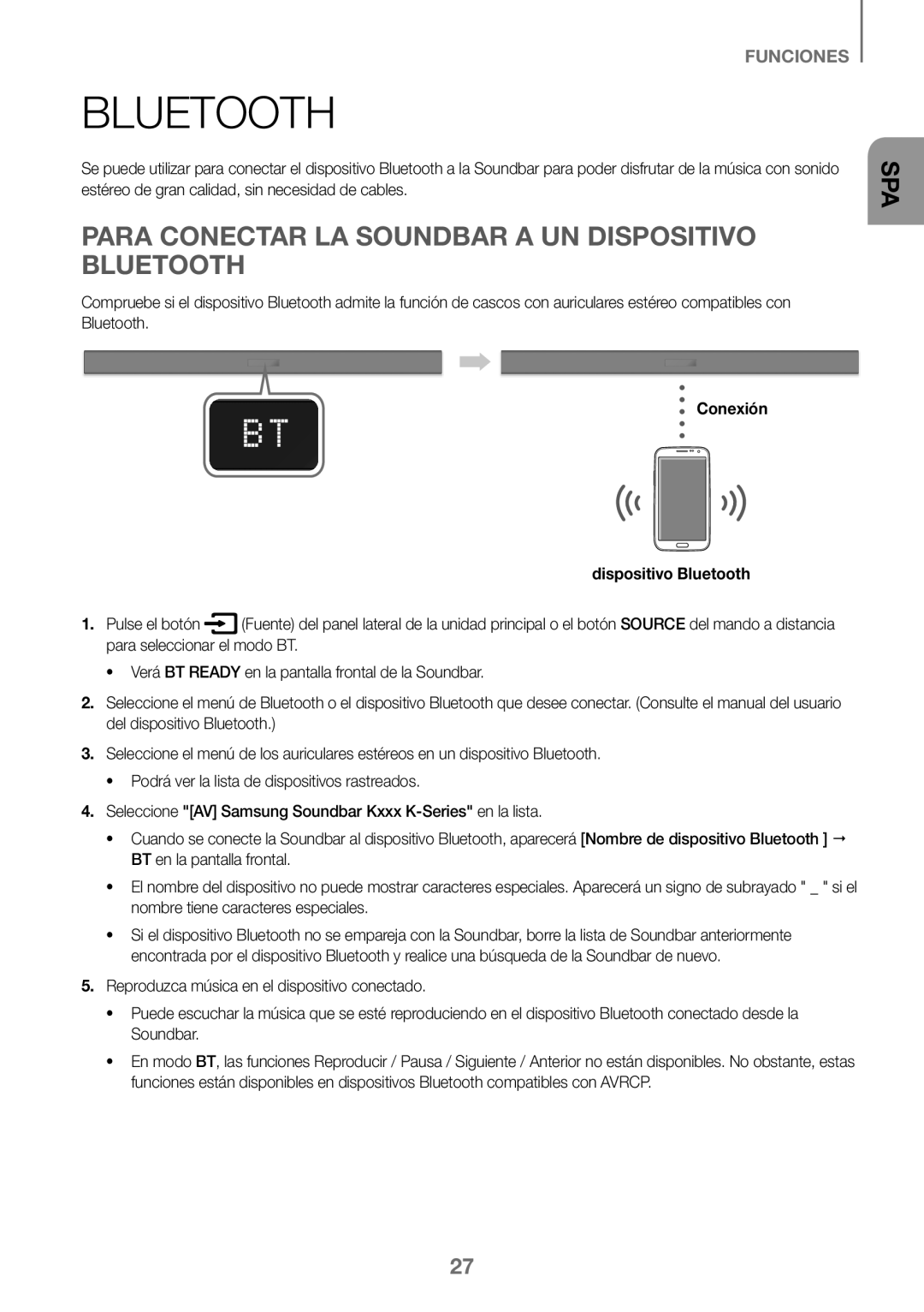 Samsung HW-K360/EN Para Conectar LA Soundbar a UN Dispositivo Bluetooth, Conexión Dispositivo Bluetooth Pulse el botón 