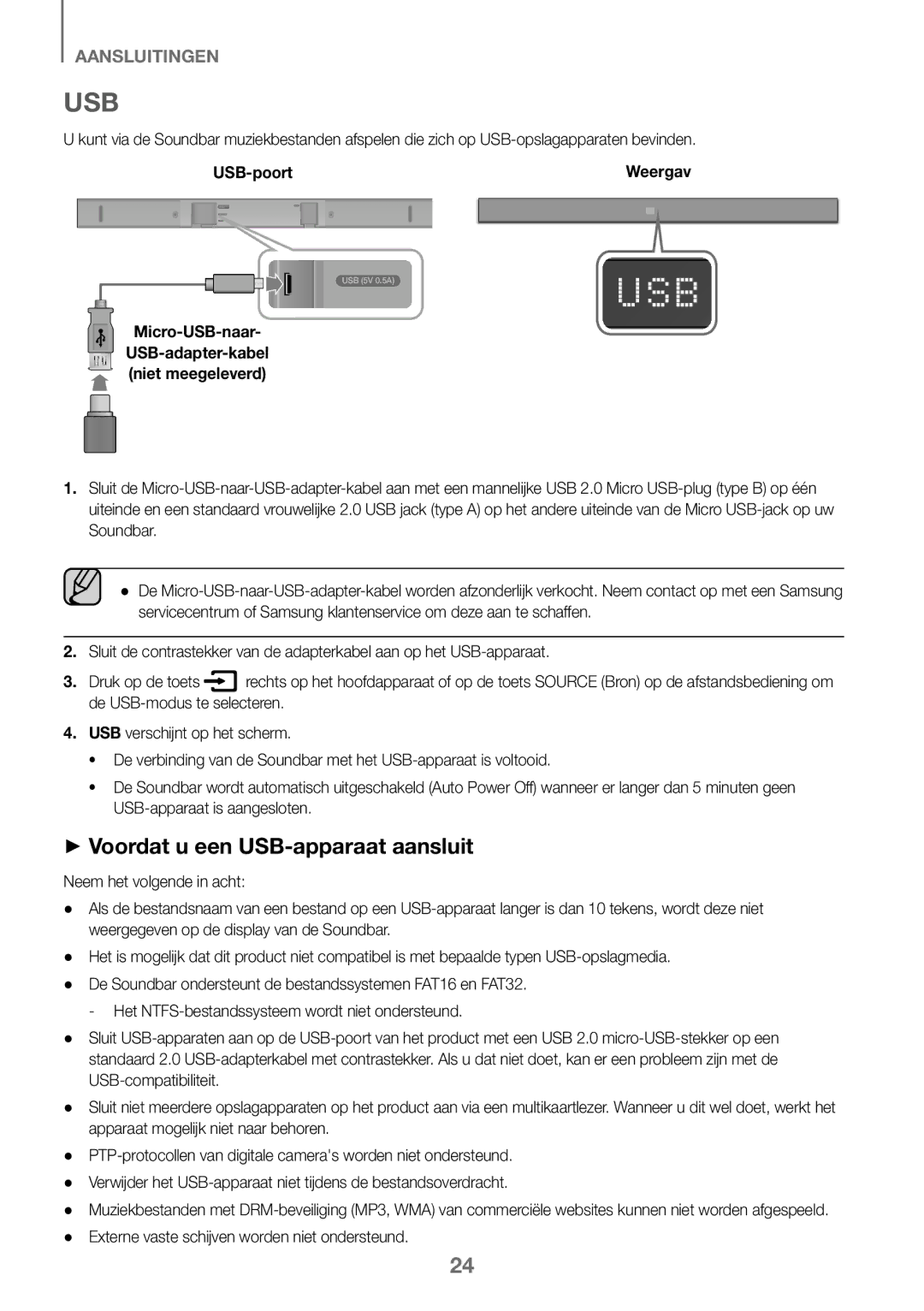 Samsung HW-K360/EN ++Voordat u een USB-apparaat aansluit, USB-poort, Micro-USB-naar USB-adapter-kabel Niet meegeleverd 