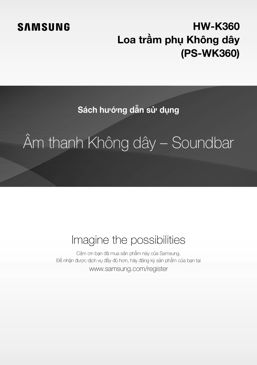 Samsung HW-K360/XV manual Âm thanh Không dây Soundbar 