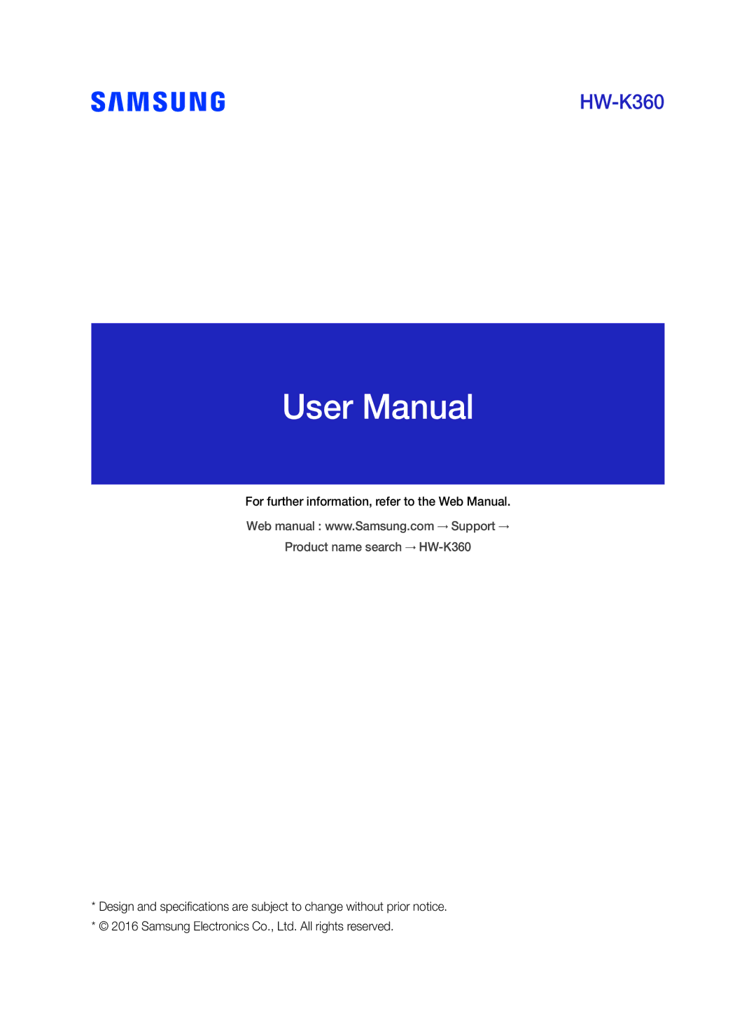 Samsung HW-K360/ZF manual For further information, refer to the Web Manual 