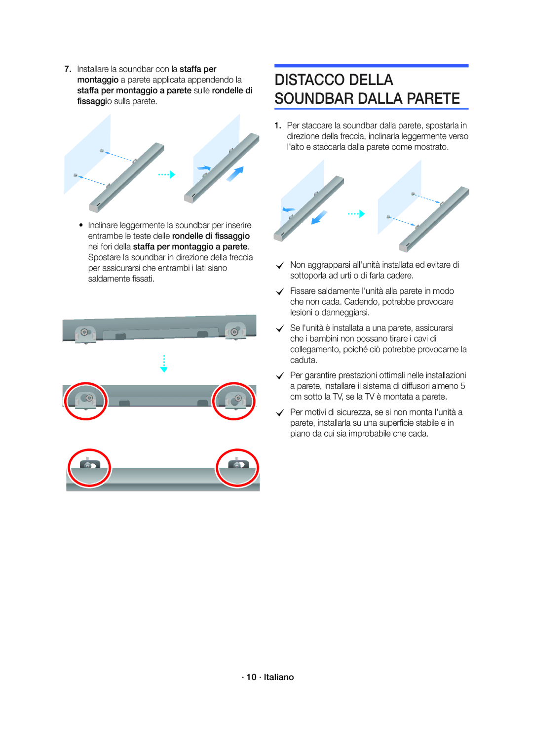 Samsung HW-K360/ZF manual Distacco Della Soundbar Dalla Parete, · 10 · Italiano 