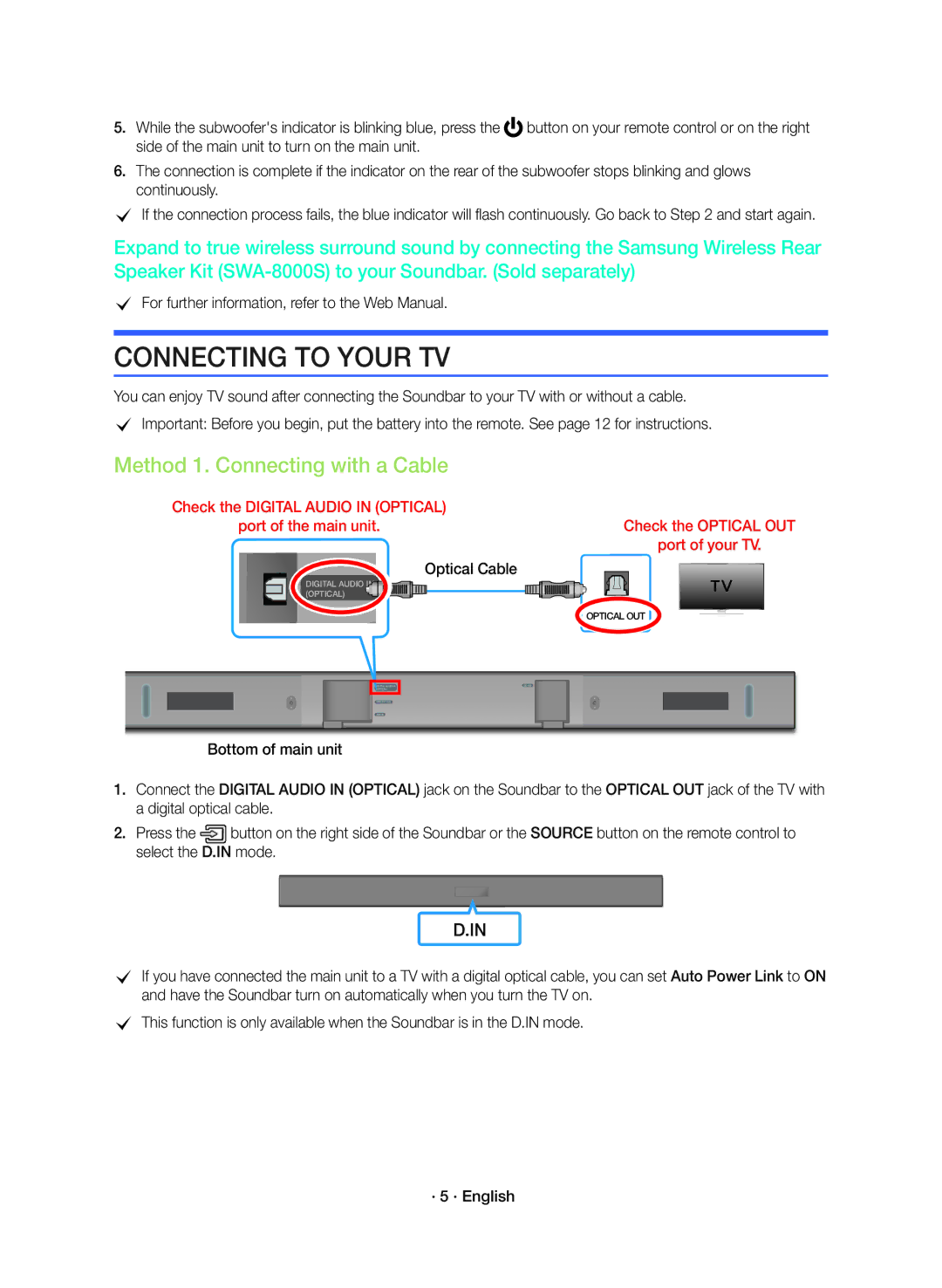 Samsung HW-K360/ZF manual Connecting to Your TV, Method 1. Connecting with a Cable 