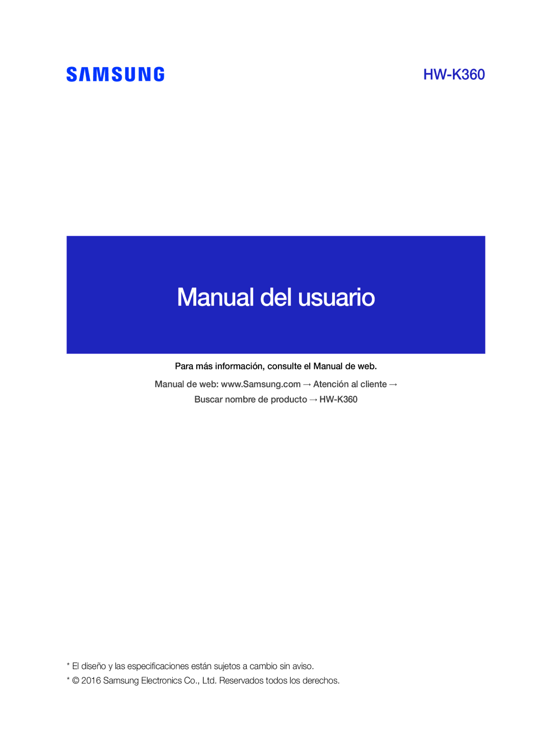 Samsung HW-K360/ZF manual Manual del usuario, Para más información, consulte el Manual de web 