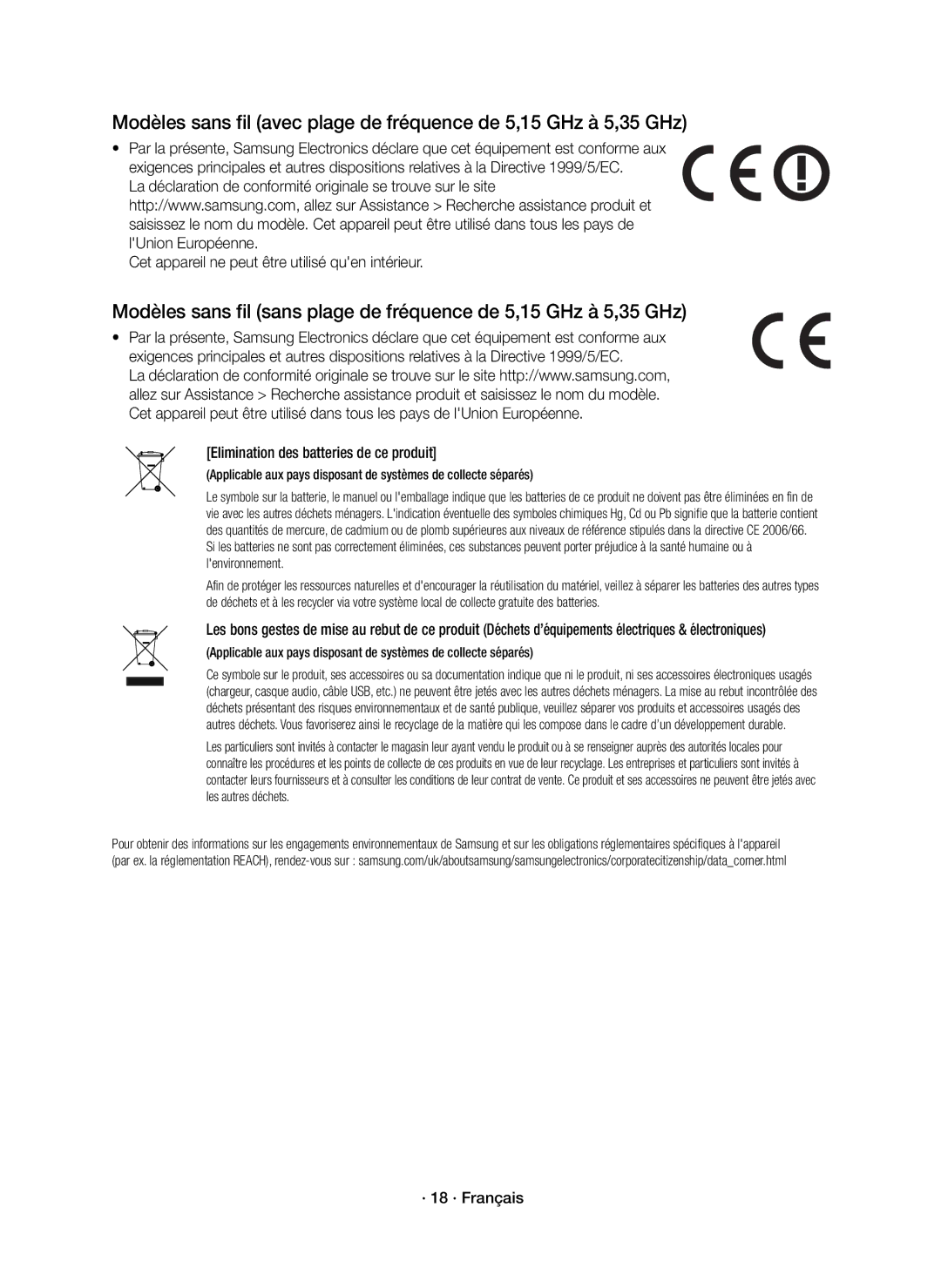 Samsung HW-K430/ZF manual Cet appareil ne peut être utilisé quen intérieur, Elimination des batteries de ce produit 