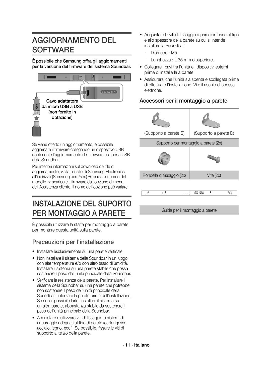 Samsung HW-K430/ZF manual Aggiornamento DEL Software, Precauzioni per linstallazione 