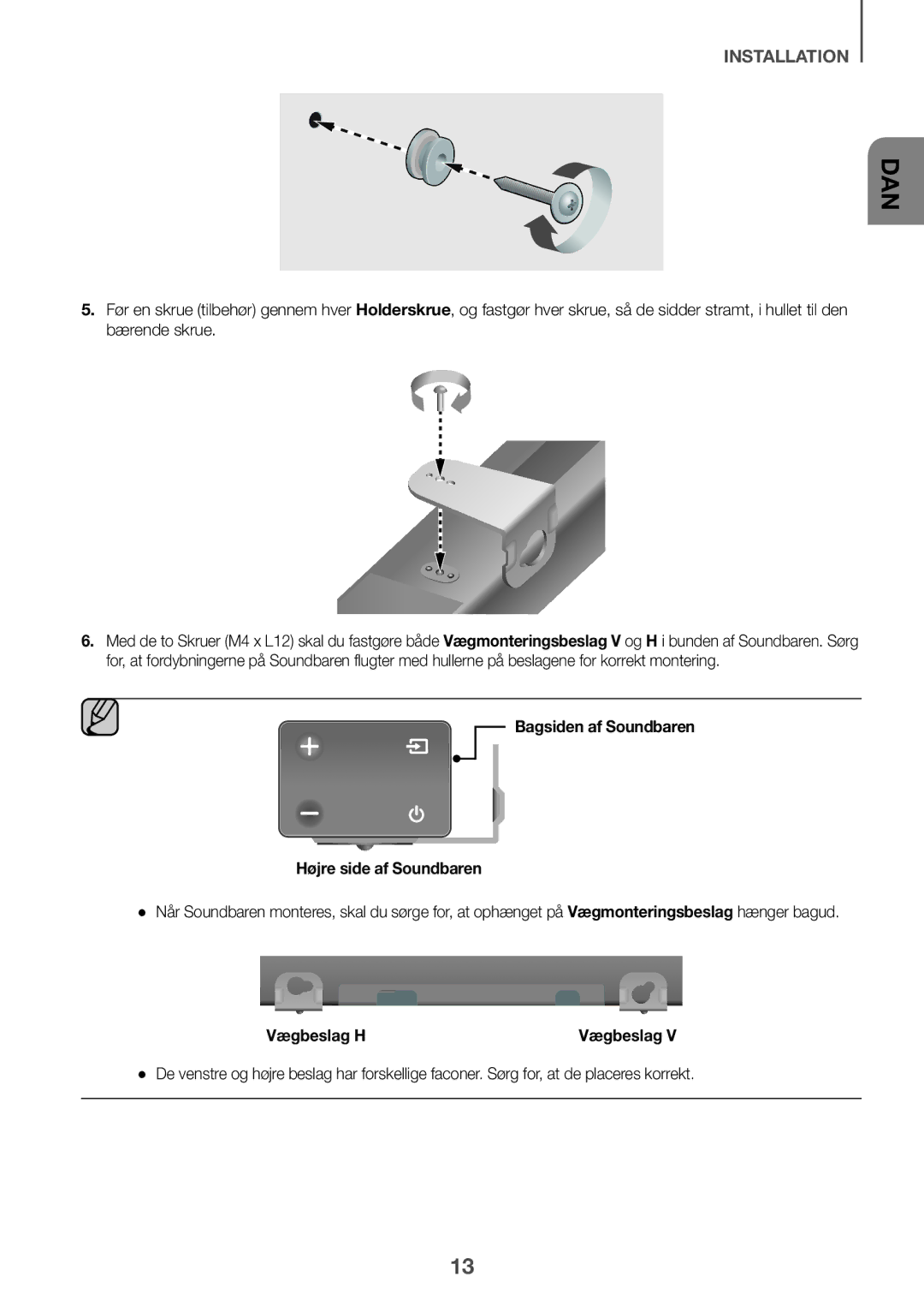 Samsung HW-K440/XE manual Bagsiden af Soundbaren Højre side af Soundbaren, Vægbeslag H 