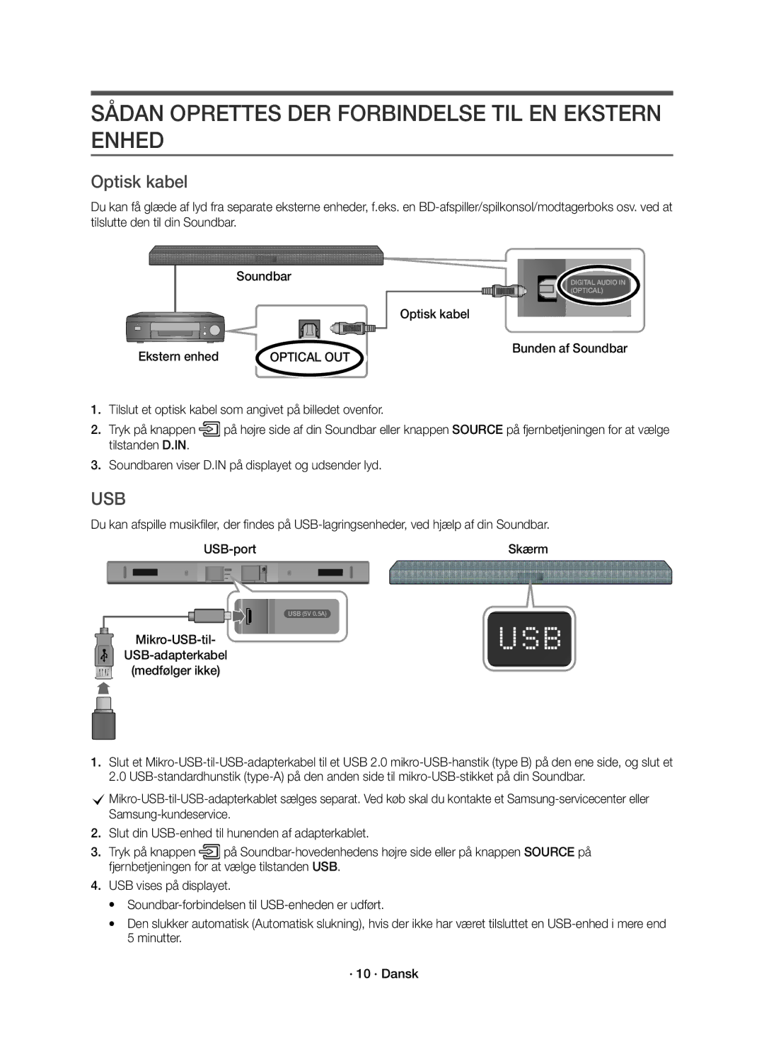 Samsung HW-K440/XE manual Sådan Oprettes DER Forbindelse TIL EN Ekstern Enhed, Optisk kabel, Ekstern enhed 