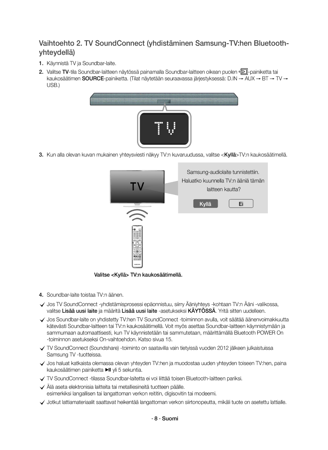 Samsung HW-K440/XE manual KylläEi 