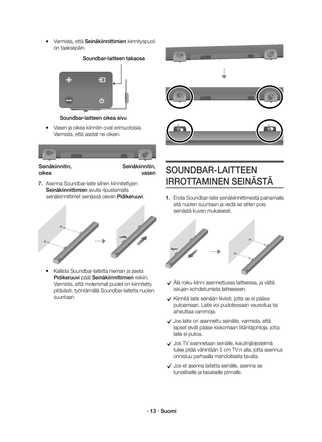 Samsung HW-K440/XE manual SOUNDBAR-LAITTEEN Irrottaminen Seinästä, Seinäkiinnitin Oikea Vasen 