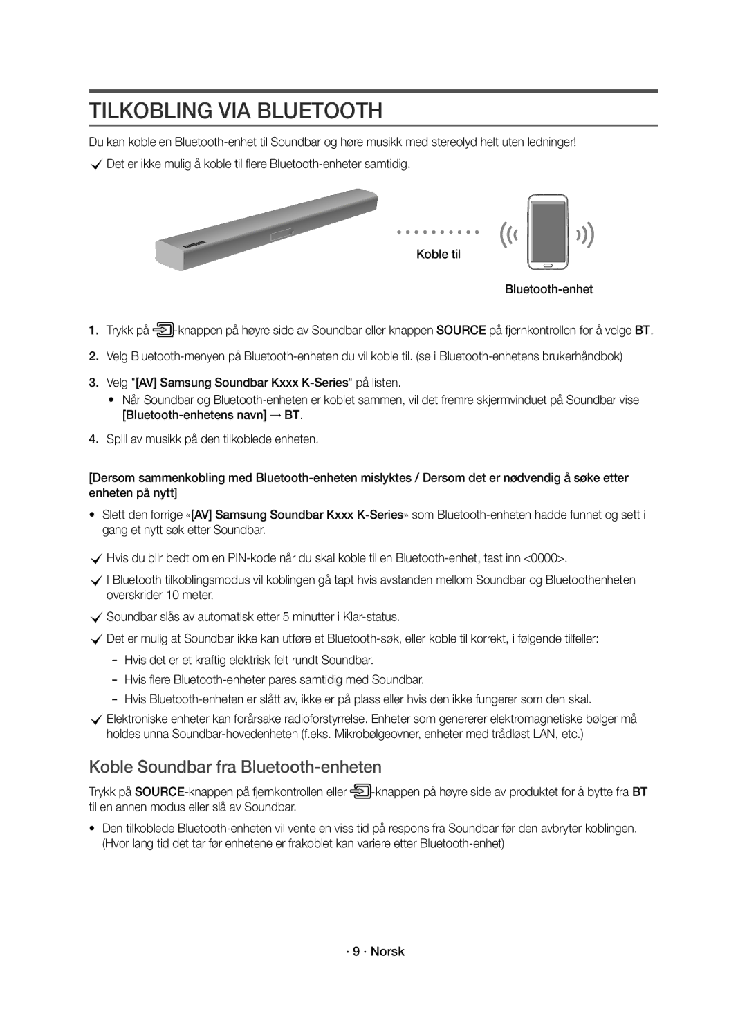 Samsung HW-K440/XE manual Tilkobling VIA Bluetooth, Koble Soundbar fra Bluetooth-enheten 