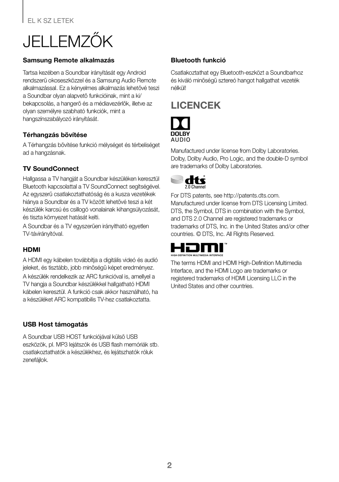 Samsung HW-J450/ZF, HW-K450/EN, HW-J450/EN, HW-K450/ZF manual Jellemzők, Licencek 