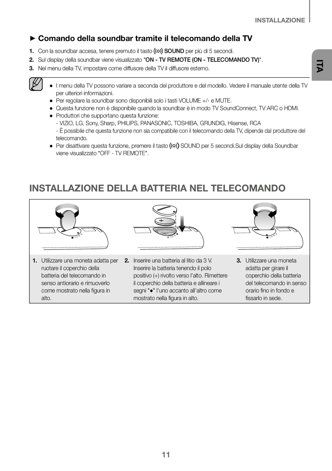 Samsung HW-K450/EN Installazione Della Batteria NEL Telecomando, ++Comando della soundbar tramite il telecomando della TV 