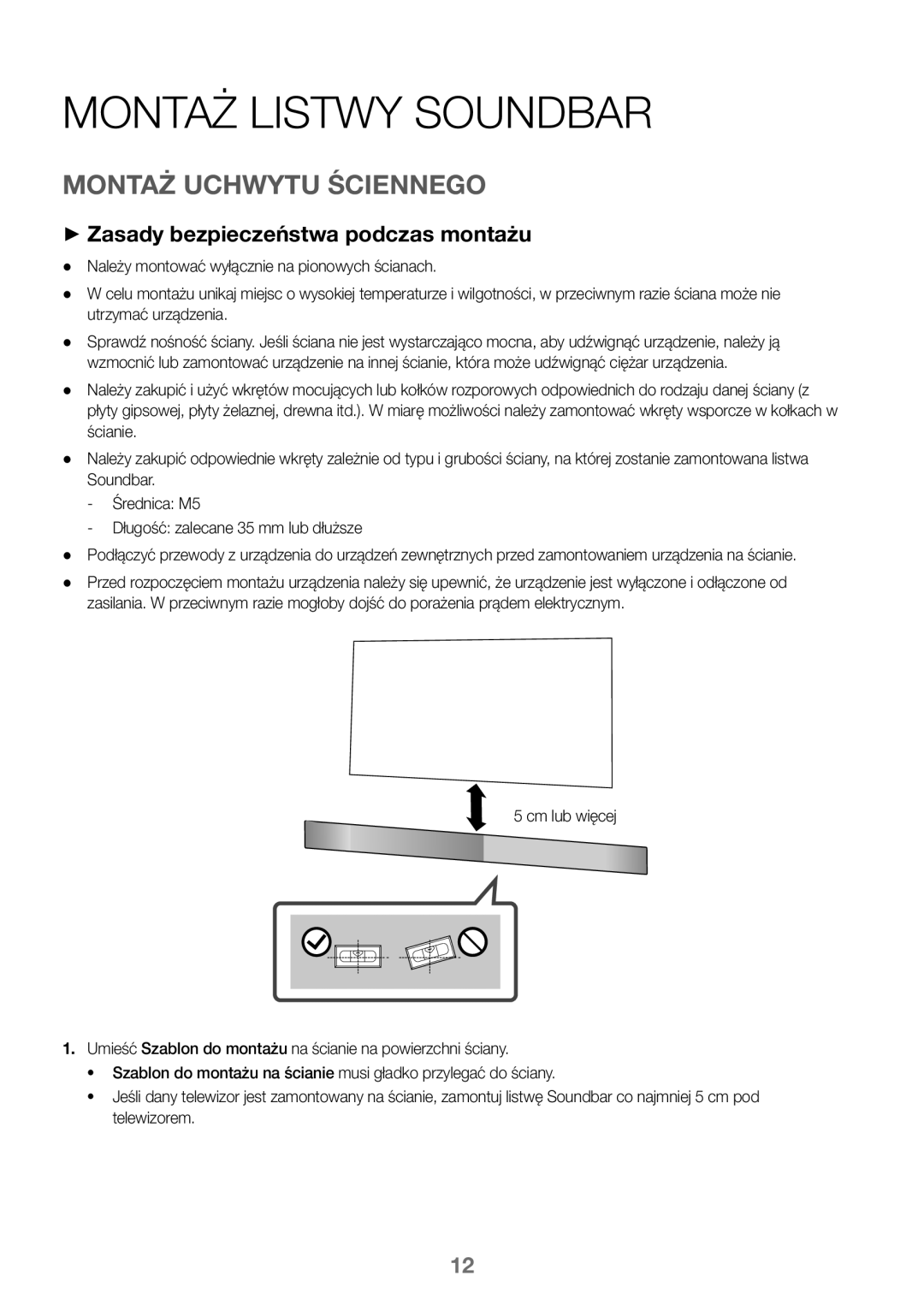 Samsung HW-K450/EN, HW-J450/EN Montaż Listwy Soundbar, Montaż Uchwytu Ściennego, ++Zasady bezpieczeństwa podczas montażu 