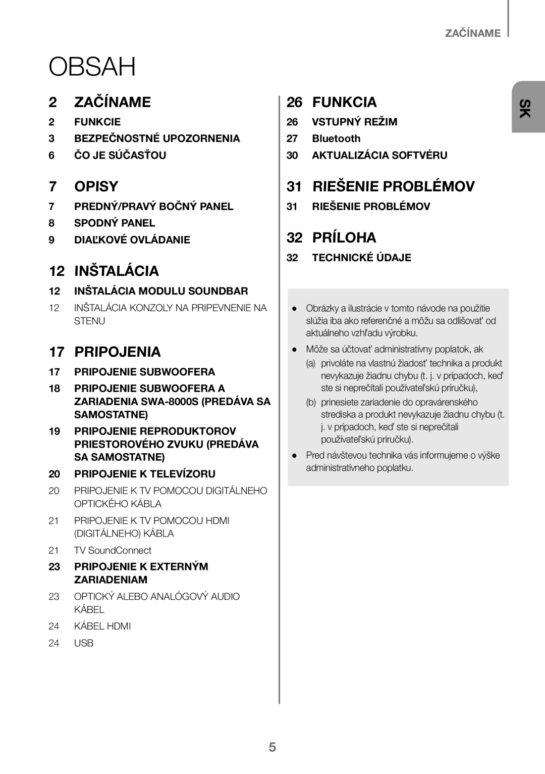 Samsung HW-K450/EN, HW-J450/EN, HW-J450/ZF, HW-K450/ZF manual Pripojenia, Môže sa účtovať administratívny poplatok, ak 