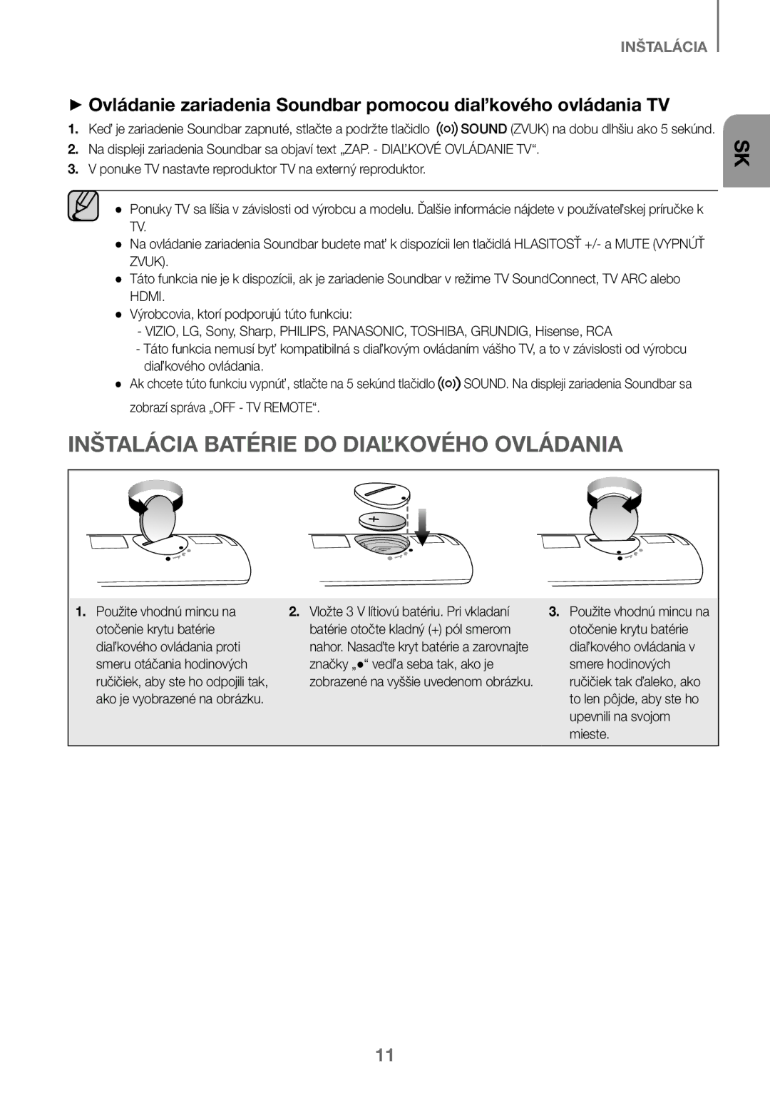 Samsung HW-J450/ZF manual Inštalácia Batérie do Diaľkového Ovládania, Diaľkového ovládania, Zobrazí správa „OFF TV Remote 