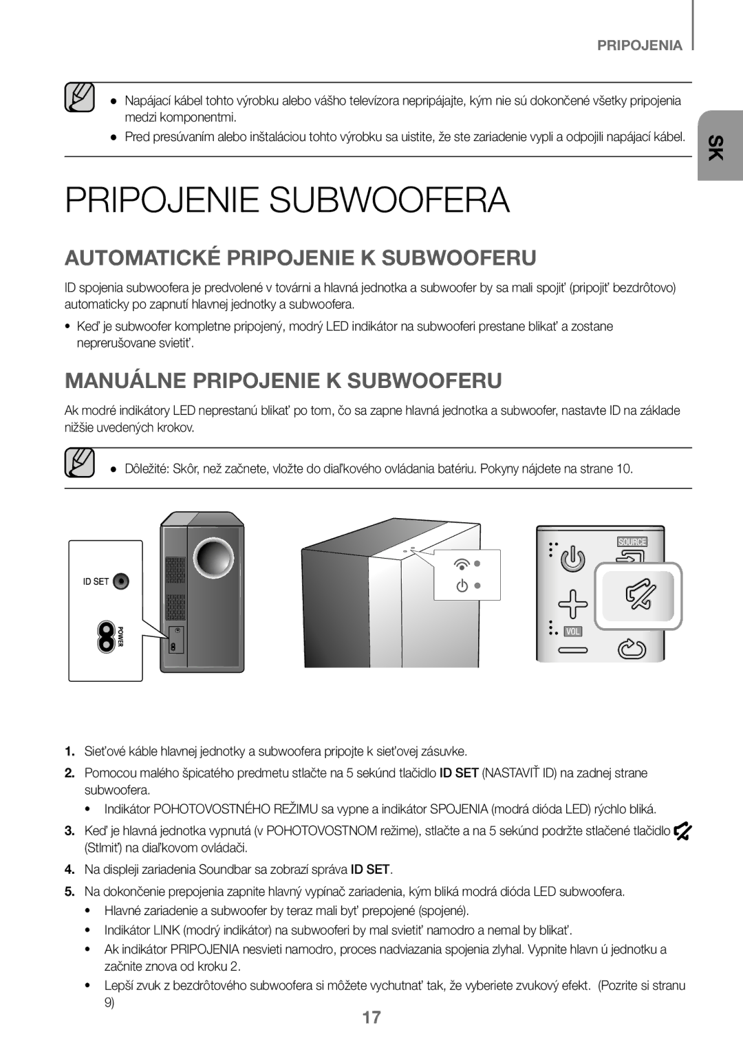 Samsung HW-K450/EN manual Pripojenie Subwoofera, Automatické Pripojenie K Subwooferu, Manuálne Pripojenie K Subwooferu 