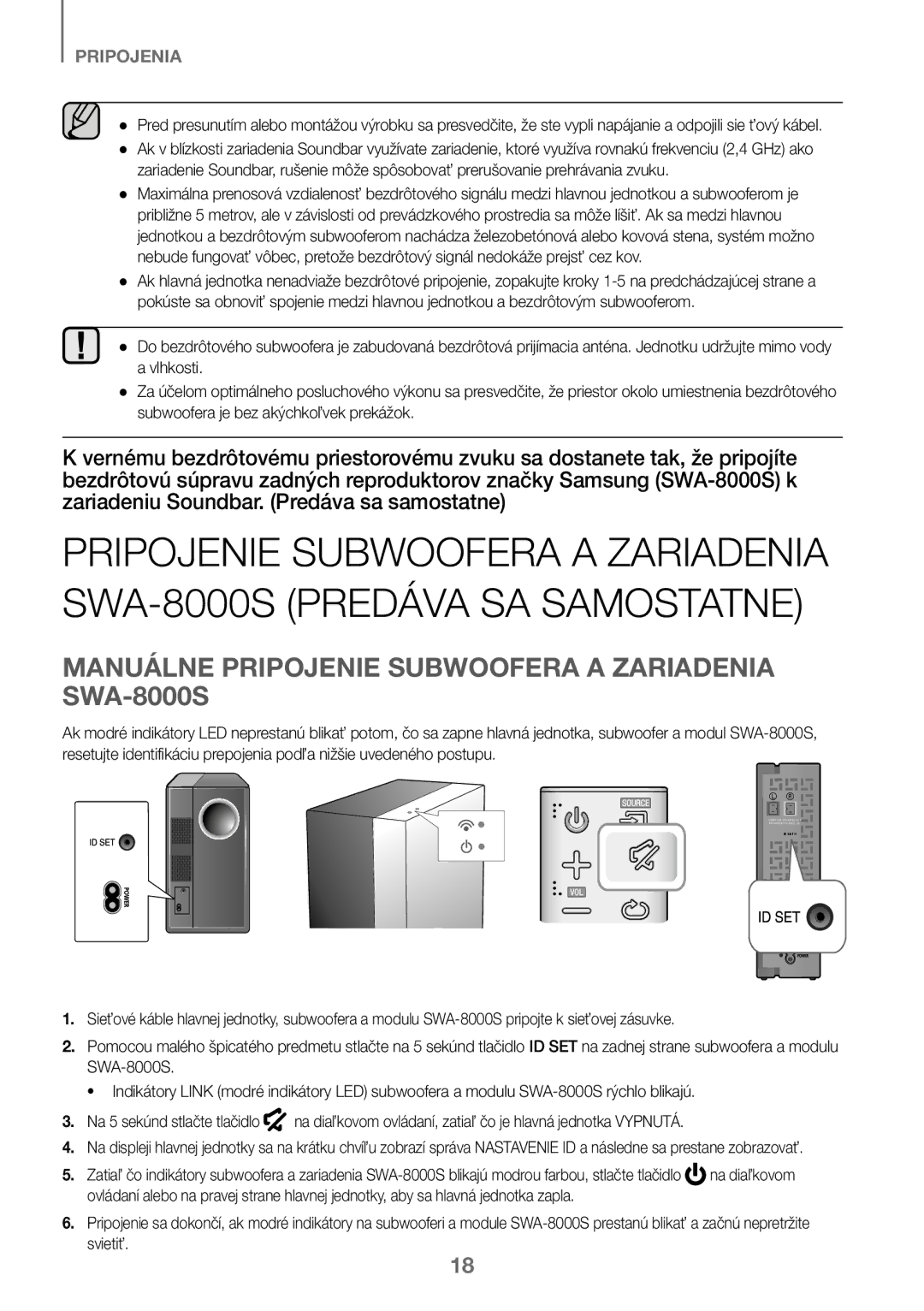 Samsung HW-J450/EN, HW-K450/EN, HW-J450/ZF, HW-K450/ZF manual Manuálne Pripojenie Subwoofera a Zariadenia SWA-8000S 