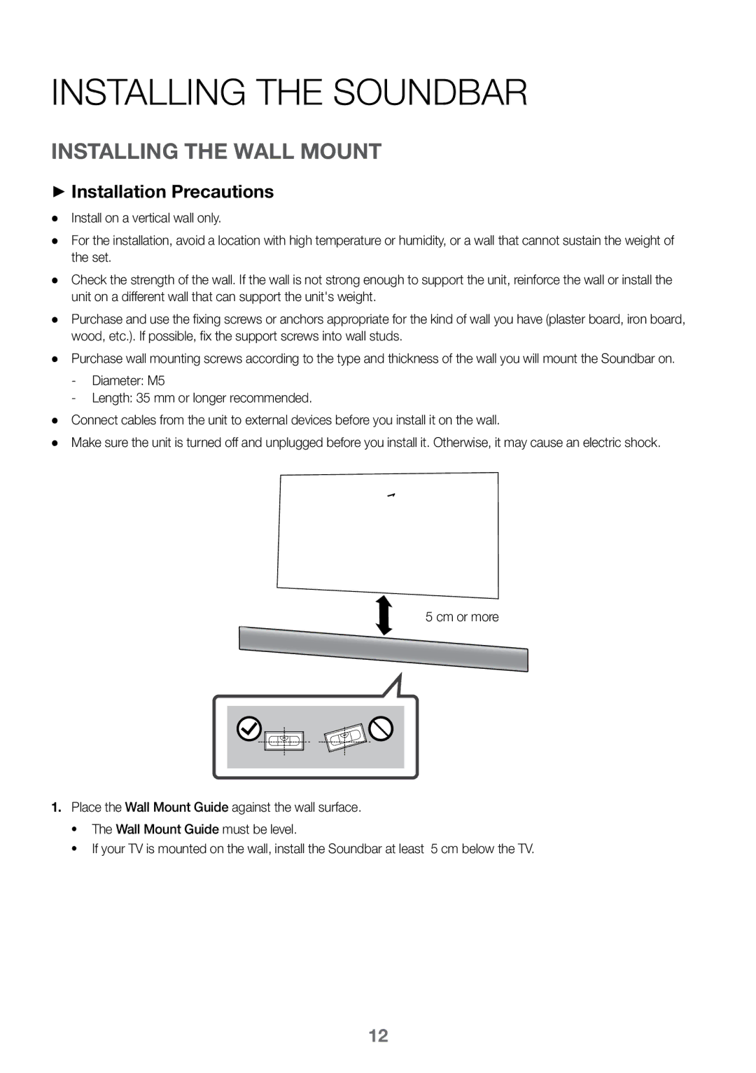 Samsung HW-K450/SQ manual Installing the Soundbar, Installing the Wall Mount, ++Installation Precautions 