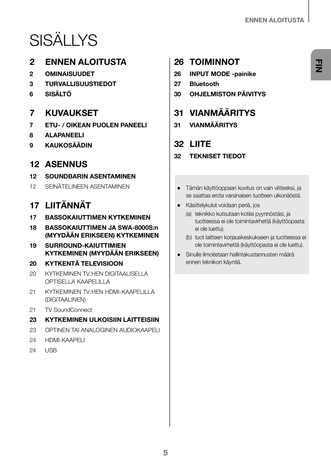 Samsung HW-K460/XE manual Sisällys, Bassokaiuttimen JA SWA-8000Sn, Input Mode -painike Bluetooth 