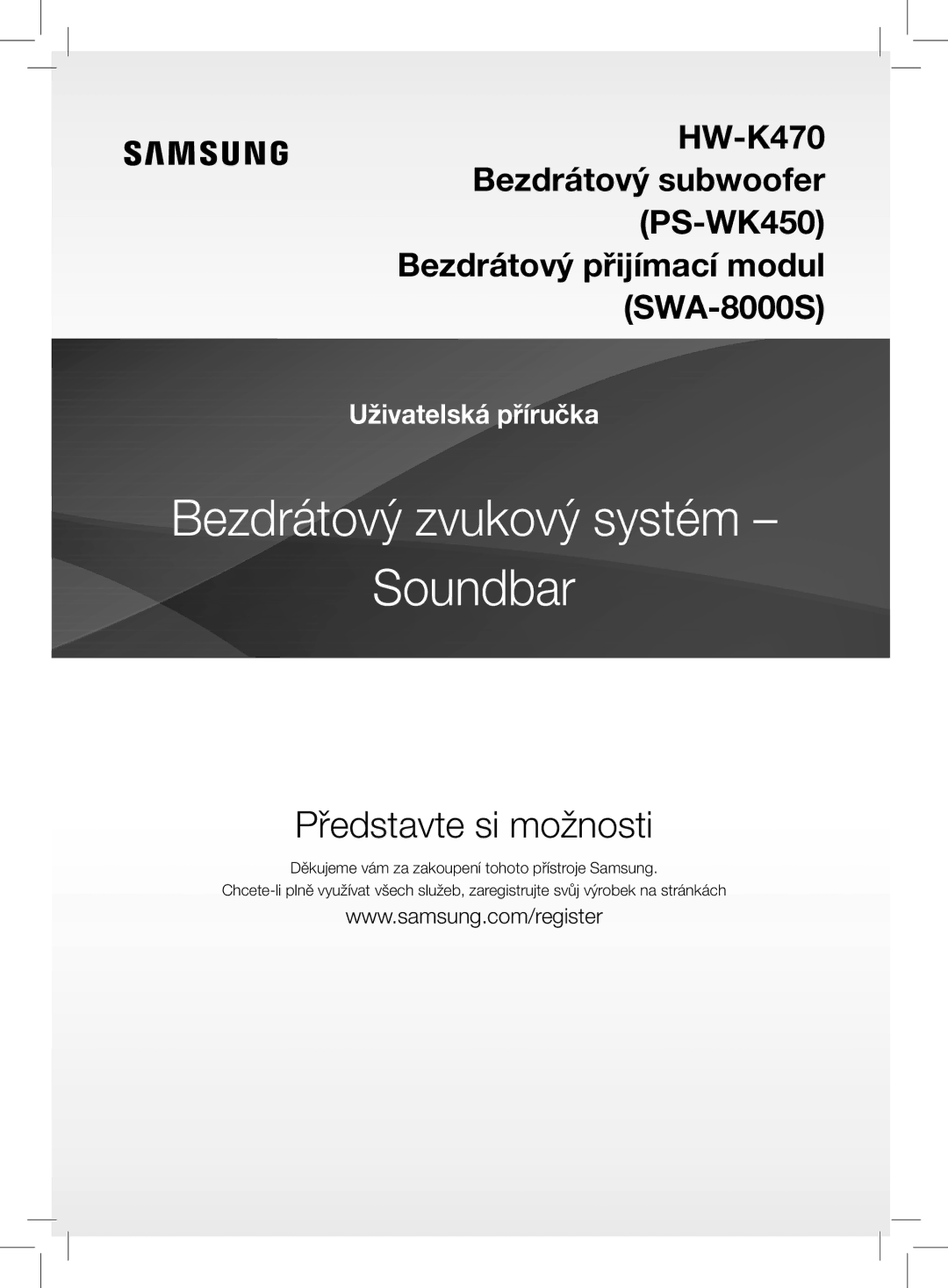 Samsung HW-K470/XN, HW-K470/EN manual Bezdrátový zvukový systém Soundbar 