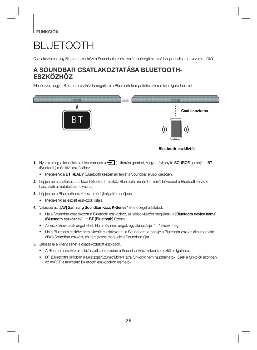 Samsung HW-K470/EN, HW-K470/XN manual Soundbar Csatlakoztatása BLUETOOTH- Eszközhöz, Csatlakoztatás Bluetooth-eszköztől 