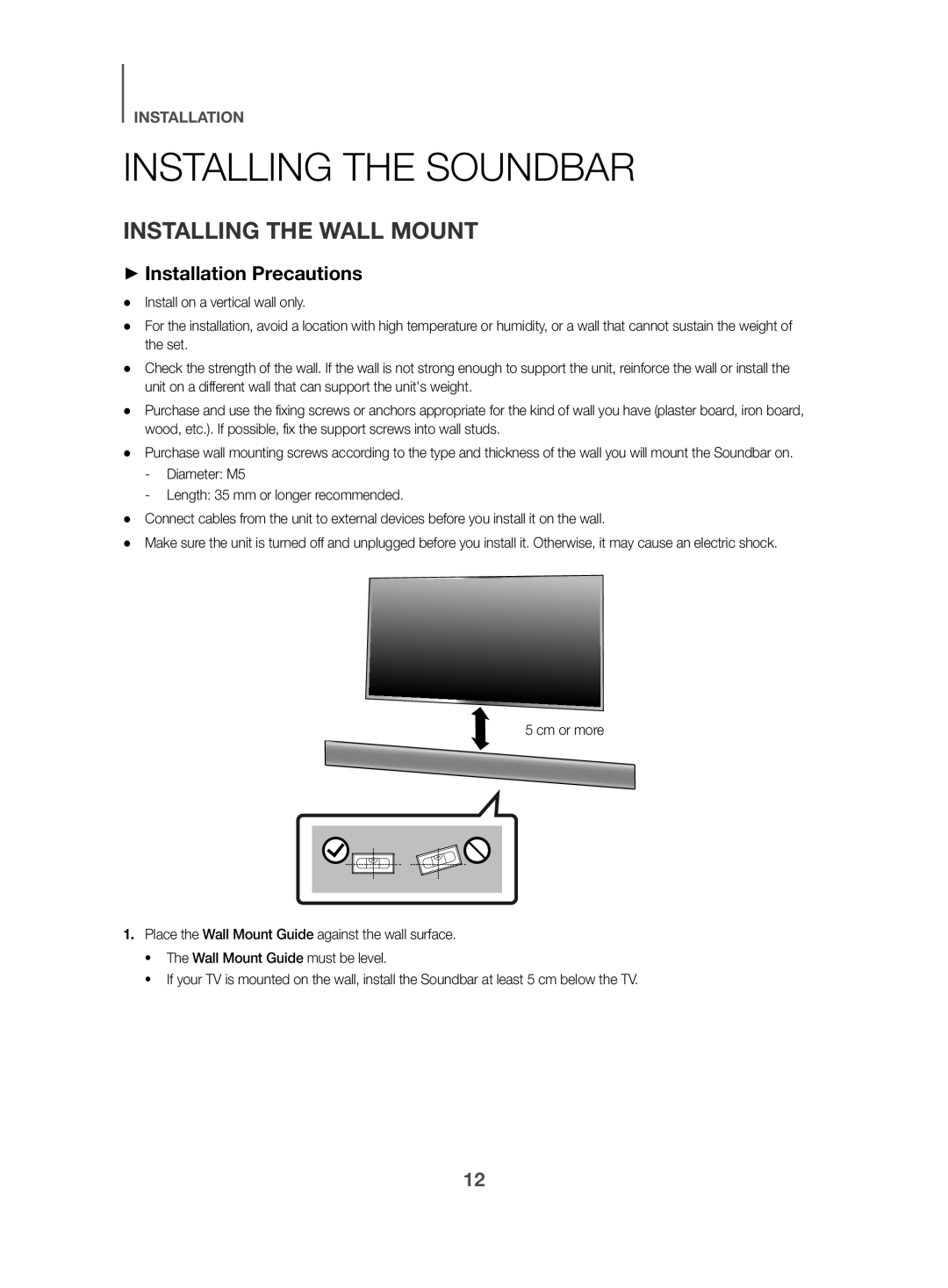 Samsung HW-K470/EN, HW-K470/ZF, HW-K470/XN Installing the Soundbar, Installing the Wall Mount, ++Installation Precautions 