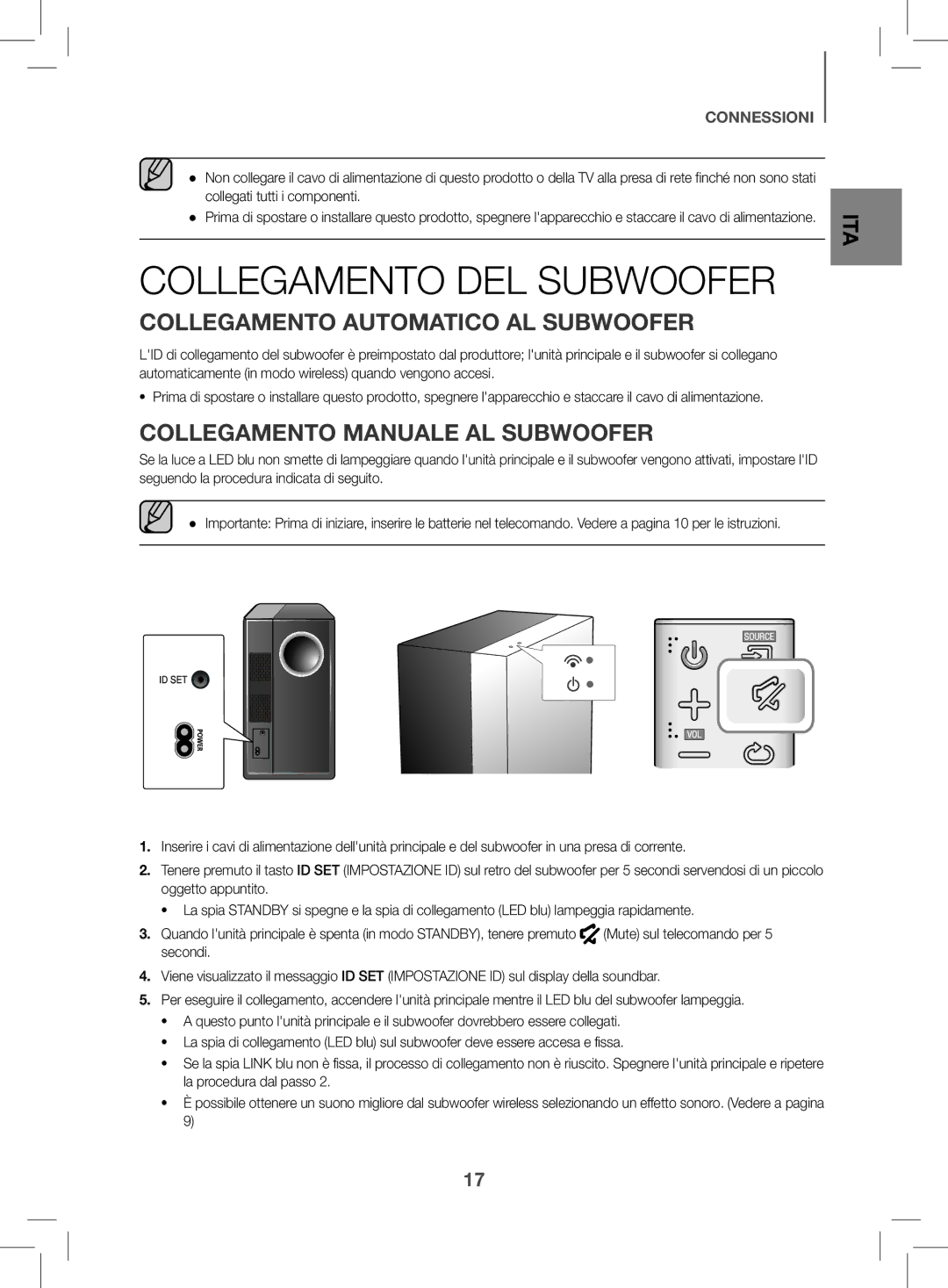 Samsung HW-K470/EN Collegamento DEL Subwoofer, Collegamento Automatico AL Subwoofer, Collegamento Manuale AL Subwoofer 