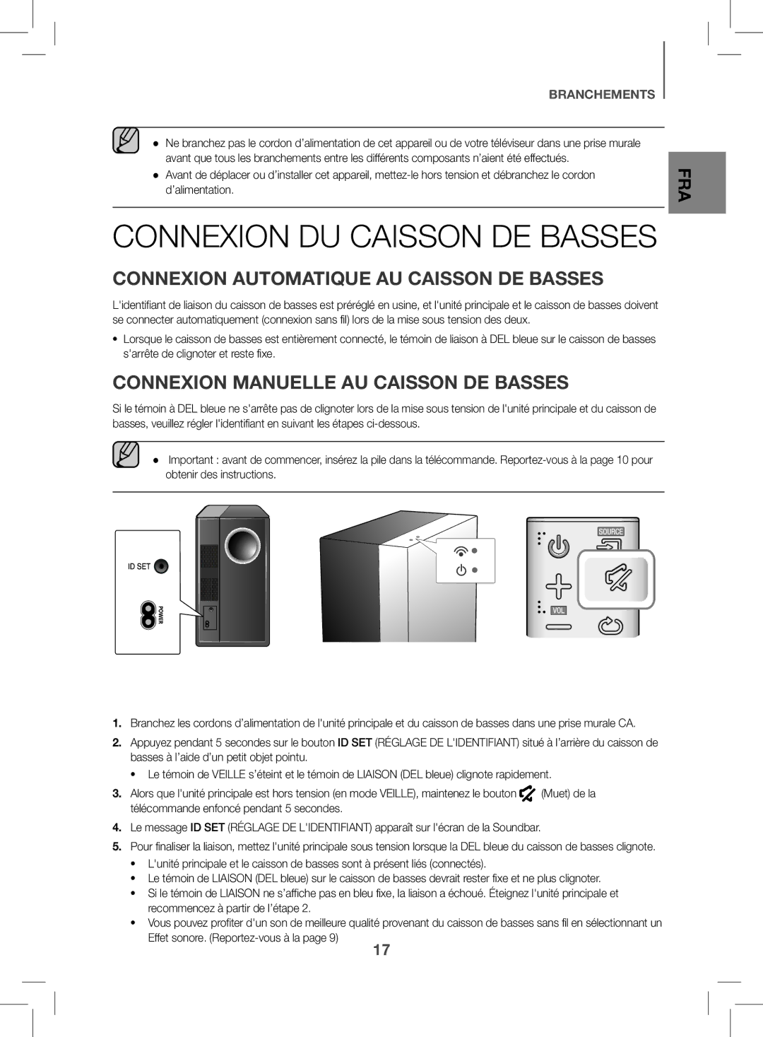 Samsung HW-K470/ZF manual Connexion Automatique AU Caisson DE Basses, Connexion Manuelle AU Caisson DE Basses 