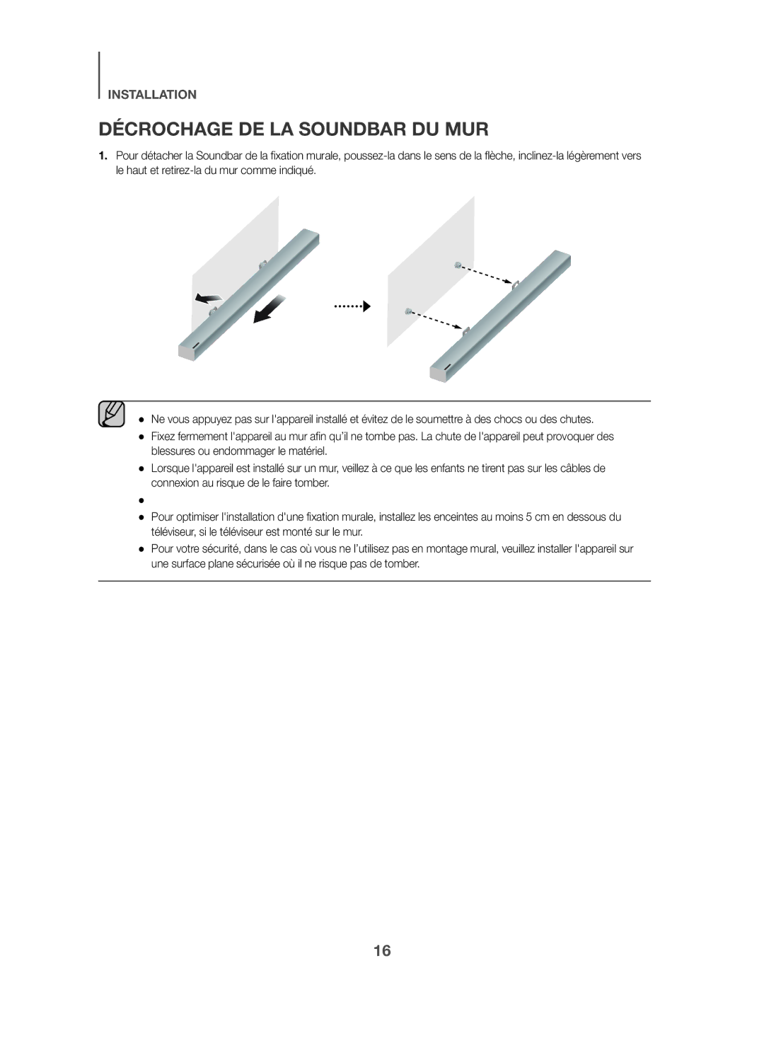 Samsung HW-K470/ZF manual Décrochage DE LA Soundbar DU MUR 