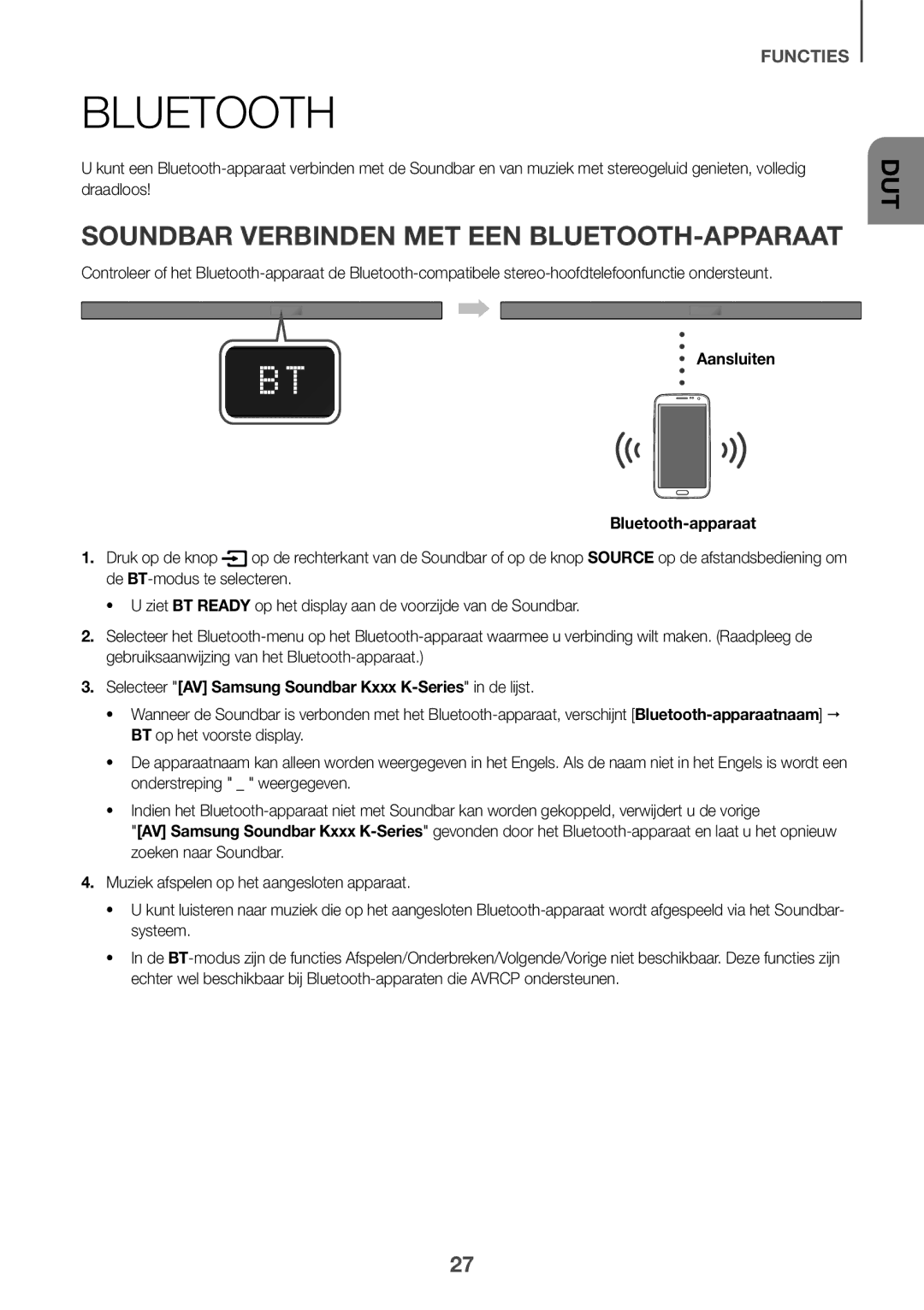 Samsung HW-K550/ZF manual Soundbar Verbinden MET EEN BLUETOOTH-APPARAAT, Aansluiten Bluetooth-apparaat, Druk op de knop 