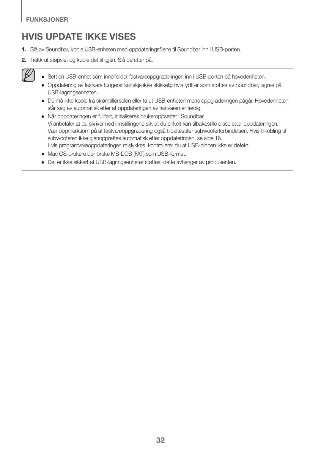 Samsung HW-K551/ZF, HW-K551/EN, HW-K550/EN, HW-K550/ZF, HW-K561/XE, HW-K560/XE manual Hvis Update Ikke Vises 