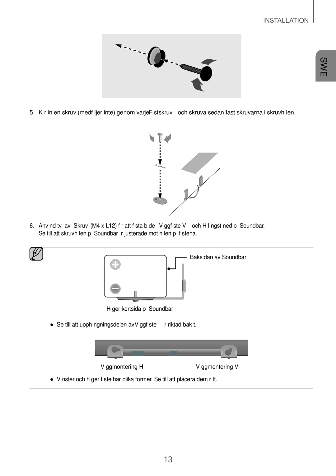 Samsung HW-K550/EN, HW-K551/EN, HW-K551/ZF, HW-K550/ZF manual Baksidan av Soundbar Höger kortsida på Soundbar, Väggmontering H 