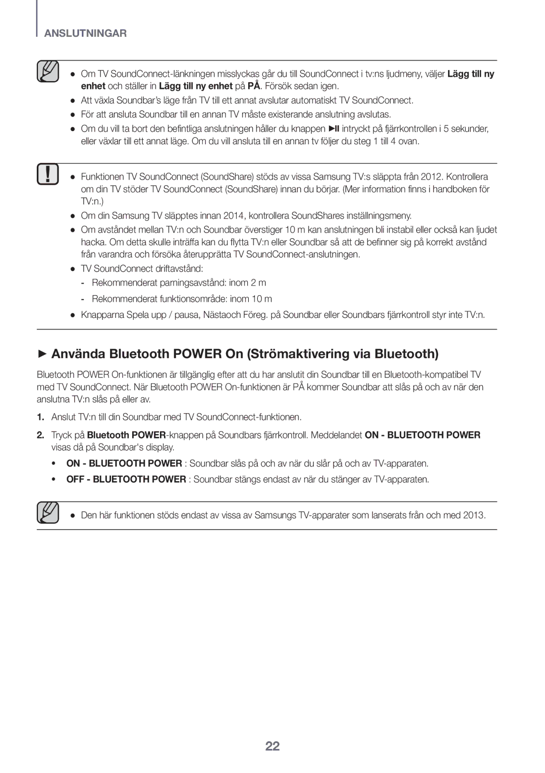 Samsung HW-K561/XE, HW-K551/EN, HW-K550/EN, HW-K551/ZF, HW-K550/ZF ++Använda Bluetooth Power On Strömaktivering via Bluetooth 