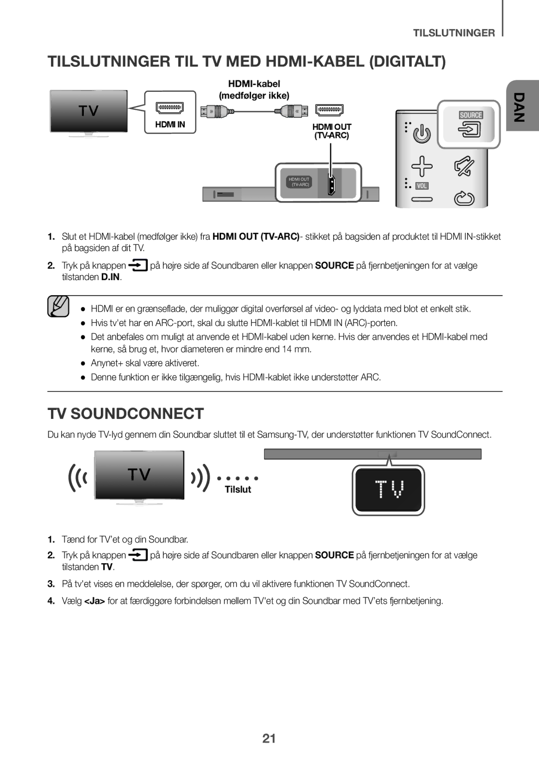 Samsung HW-K550/ZF manual Tilslutninger TIL TV MED HDMI-KABEL Digitalt, Tænd for TV’et og din Soundbar Tryk på knappen 