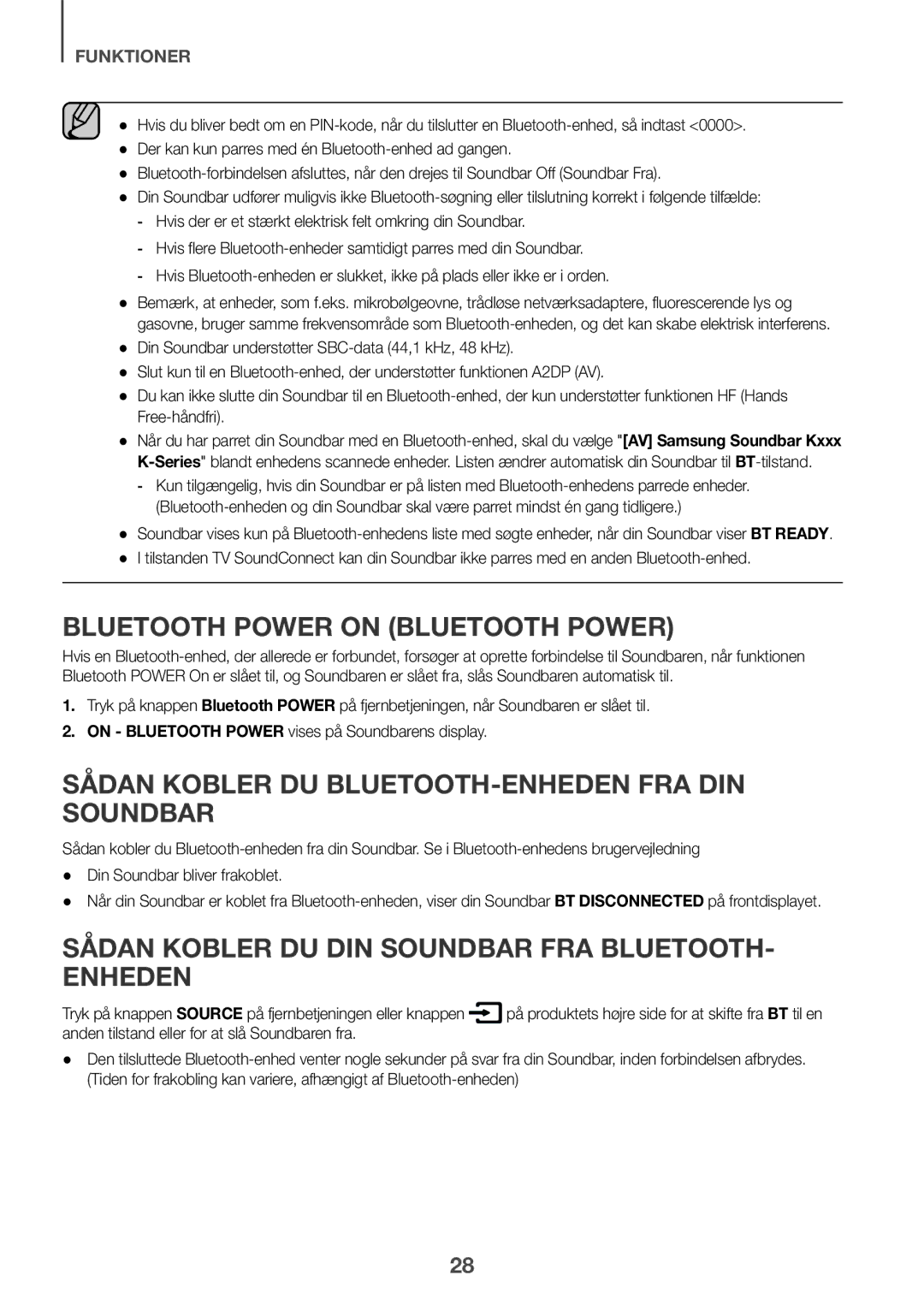 Samsung HW-K561/XE Sådan Kobler DU BLUETOOTH-ENHEDEN FRA DIN Soundbar, Sådan Kobler DU DIN Soundbar FRA BLUETOOTH- Enheden 