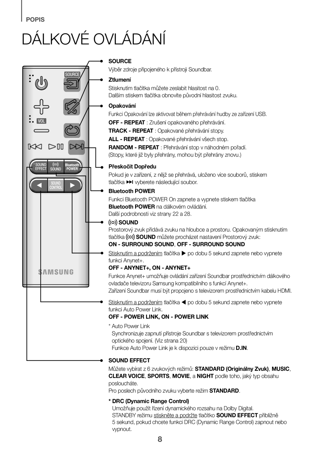 Samsung HW-K551/ZF Dálkové Ovládání, Výběr zdroje připojeného k přístroji Soundbar, Ztlumení, Opakování, Přeskočit Dopředu 