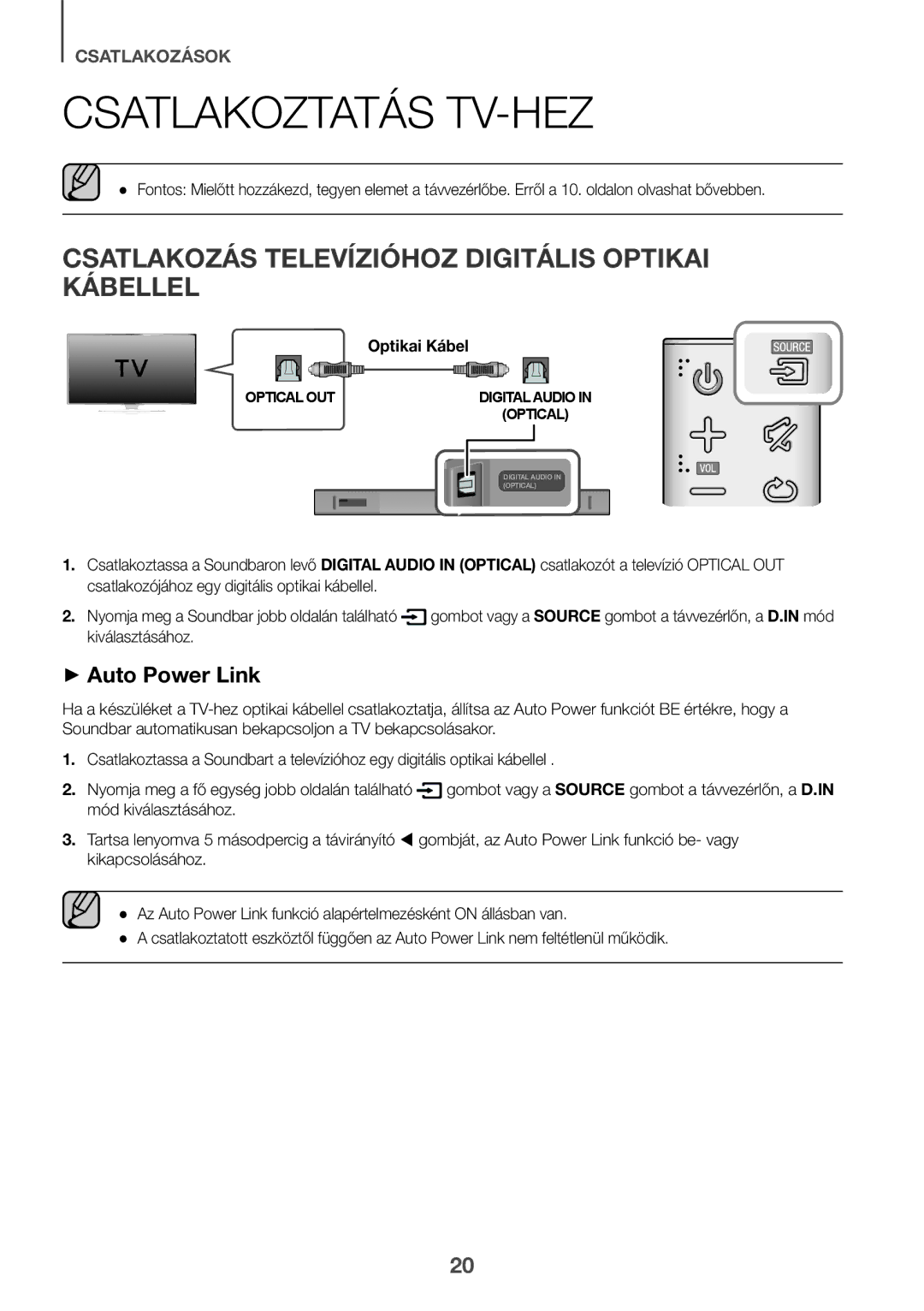 Samsung HW-K551/ZF, HW-K551/EN Csatlakoztatás TV-HEZ, Csatlakozás Televízióhoz Digitális Optikai Kábellel, Kiválasztásához 