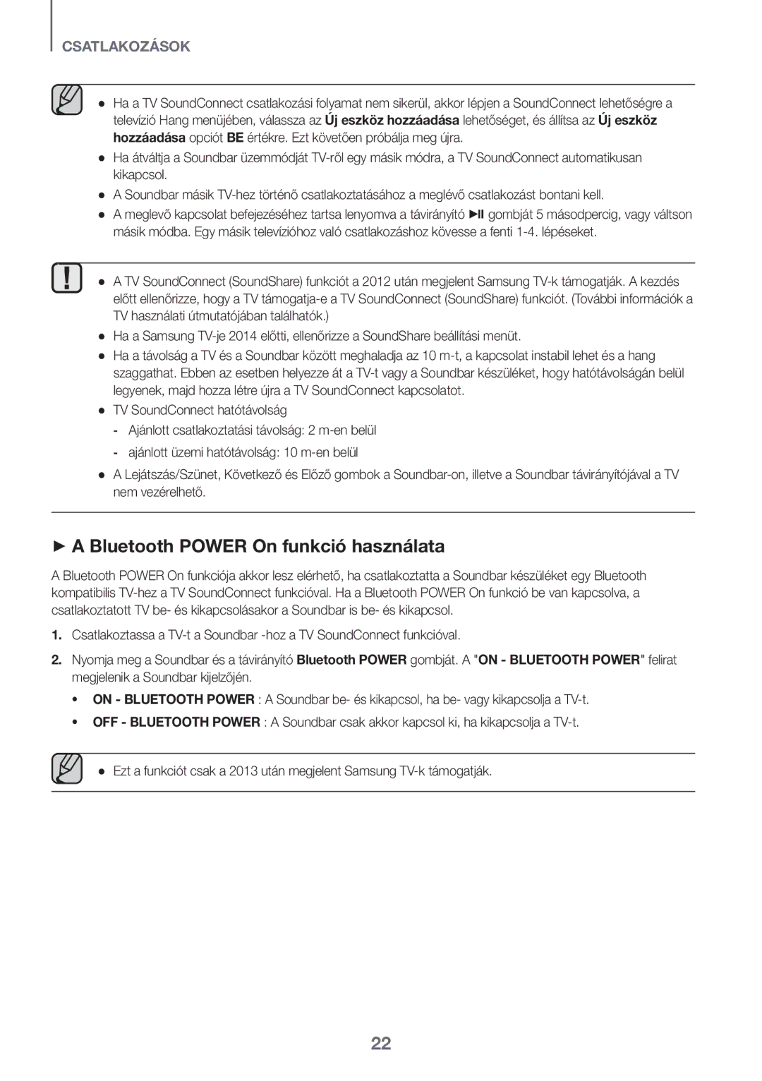 Samsung HW-K561/XE, HW-K551/EN, HW-K550/EN, HW-K551/ZF, HW-K550/ZF, HW-K560/XE manual ++A Bluetooth Power On funkció használata 