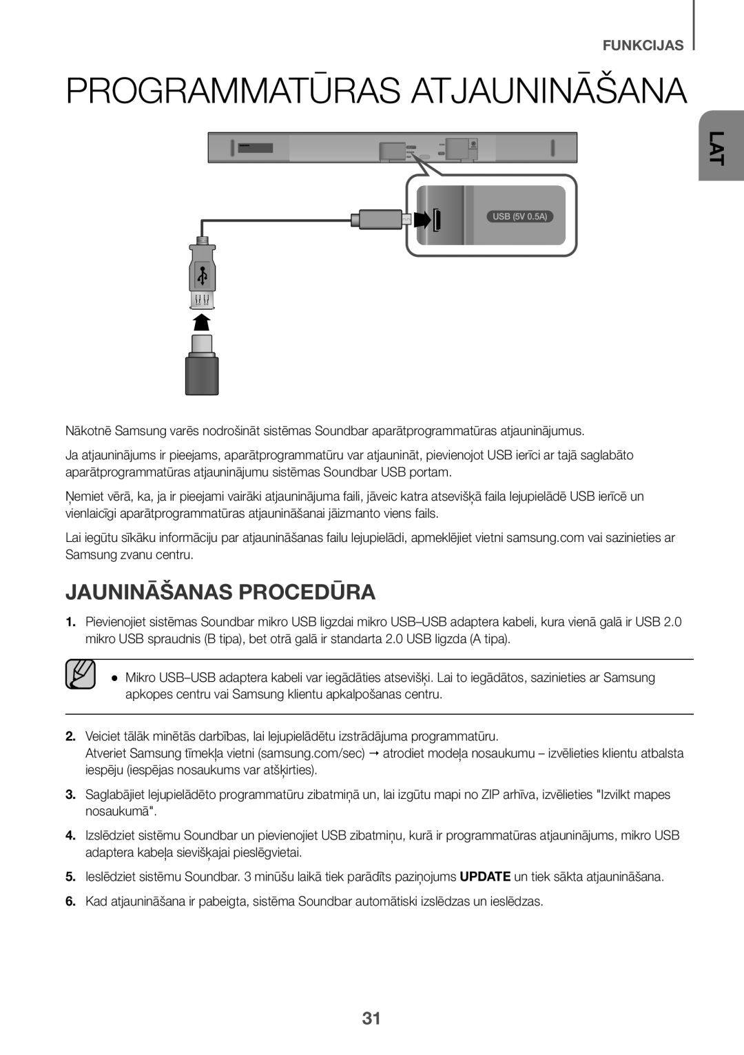 Samsung HW-K550/EN, HW-K551/EN, HW-K551/ZF, HW-K550/ZF, HW-K561/XE manual Programmatūras Atjaunināšana, Jaunināšanas Procedūra 