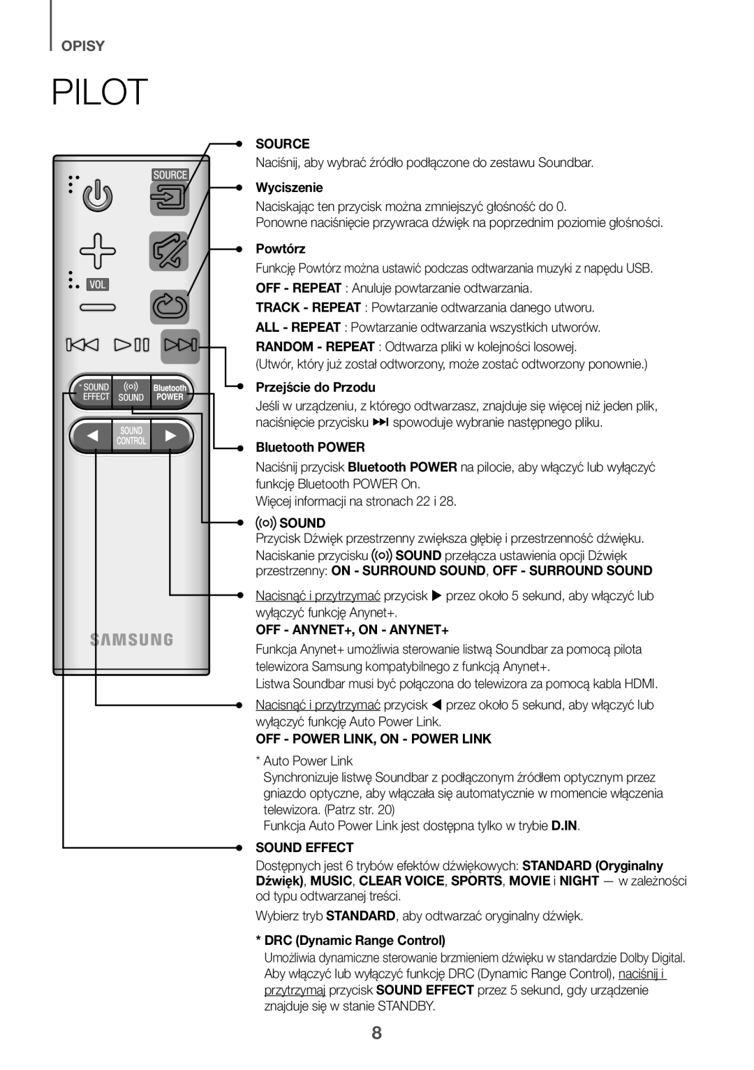 Samsung HW-K551/ZF, HW-K551/EN, HW-K550/EN, HW-K550/ZF, HW-K561/XE, HW-K560/XE Pilot, Wyciszenie, Powtórz, Przejście do Przodu 