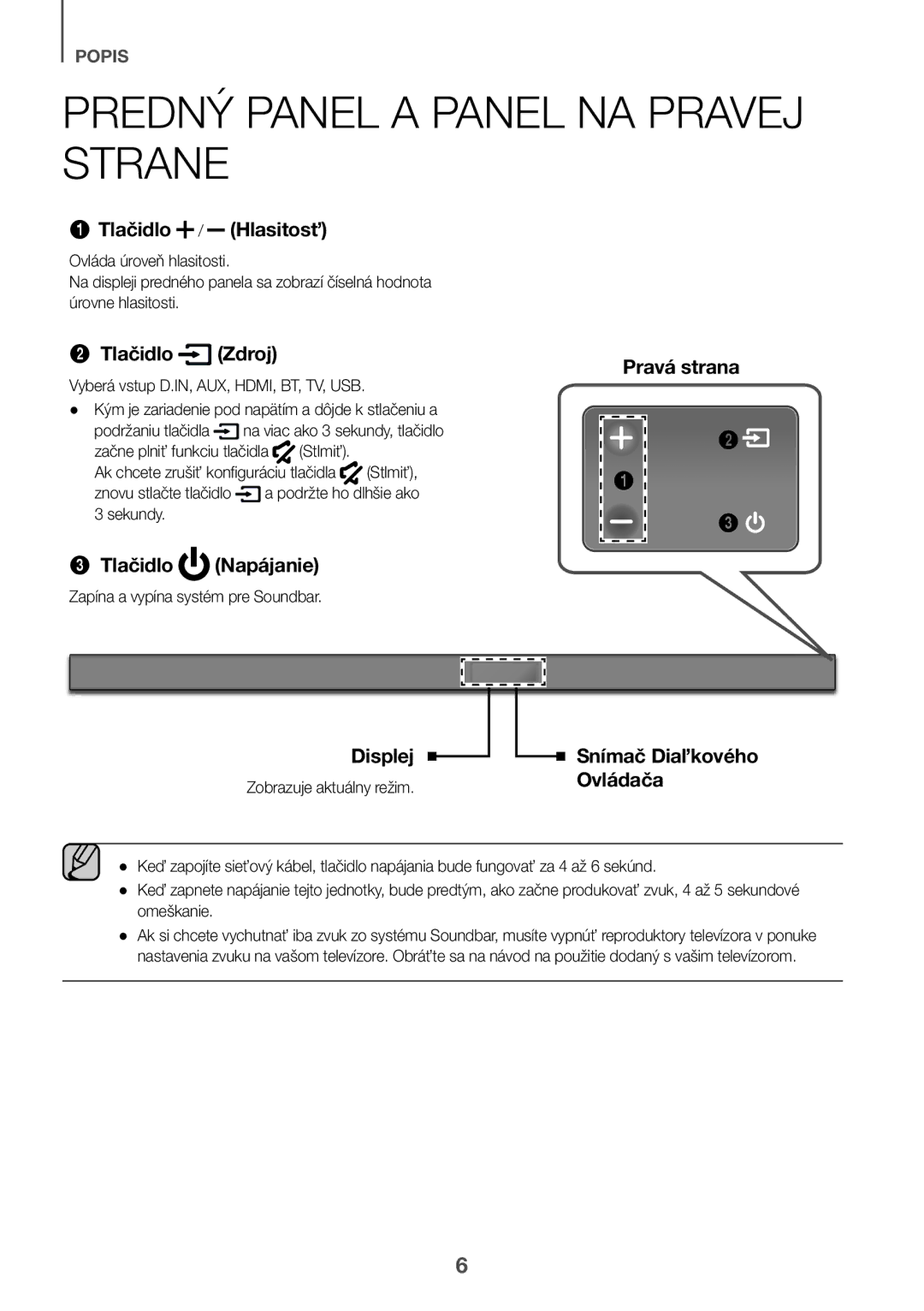 Samsung HW-K551/EN manual Predný Panel a Panel NA Pravej Strane, Tlačidlo / Hlasitosť, Tlačidlo Zdroj, Tlačidlo Napájanie 