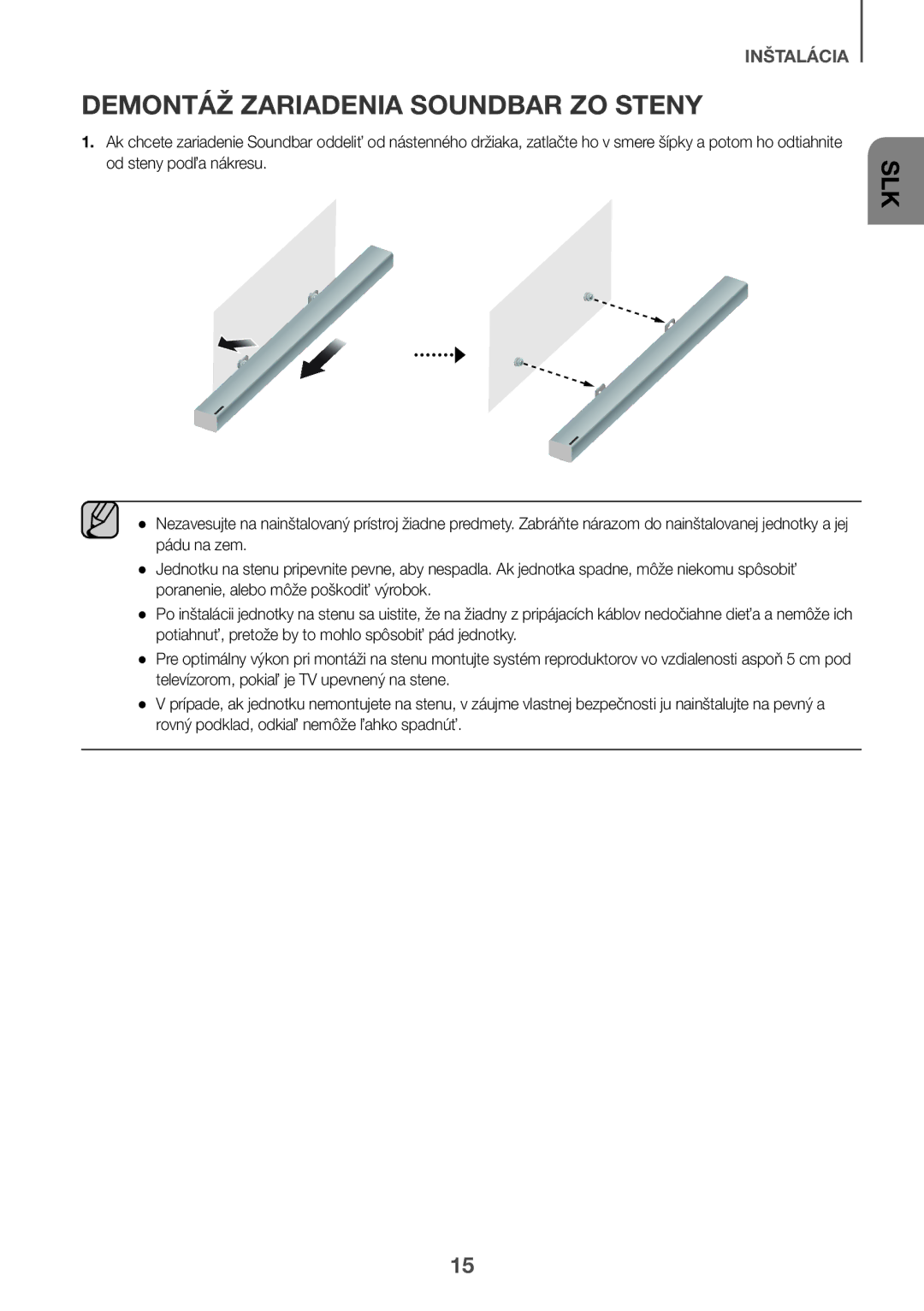 Samsung HW-K550/ZF, HW-K551/EN, HW-K550/EN, HW-K551/ZF, HW-K561/XE, HW-K560/XE manual Demontáž Zariadenia Soundbar ZO Steny 