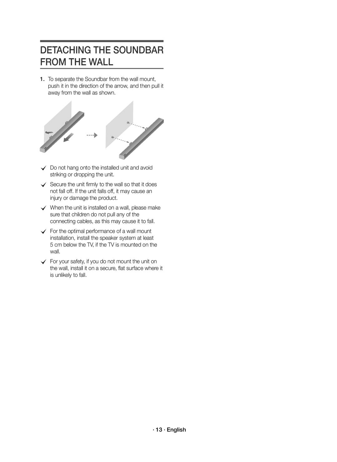 Samsung HW-K550/EN, HW-K551/EN, HW-K551/ZF, HW-K550/ZF manual Detaching the Soundbar from the Wall 