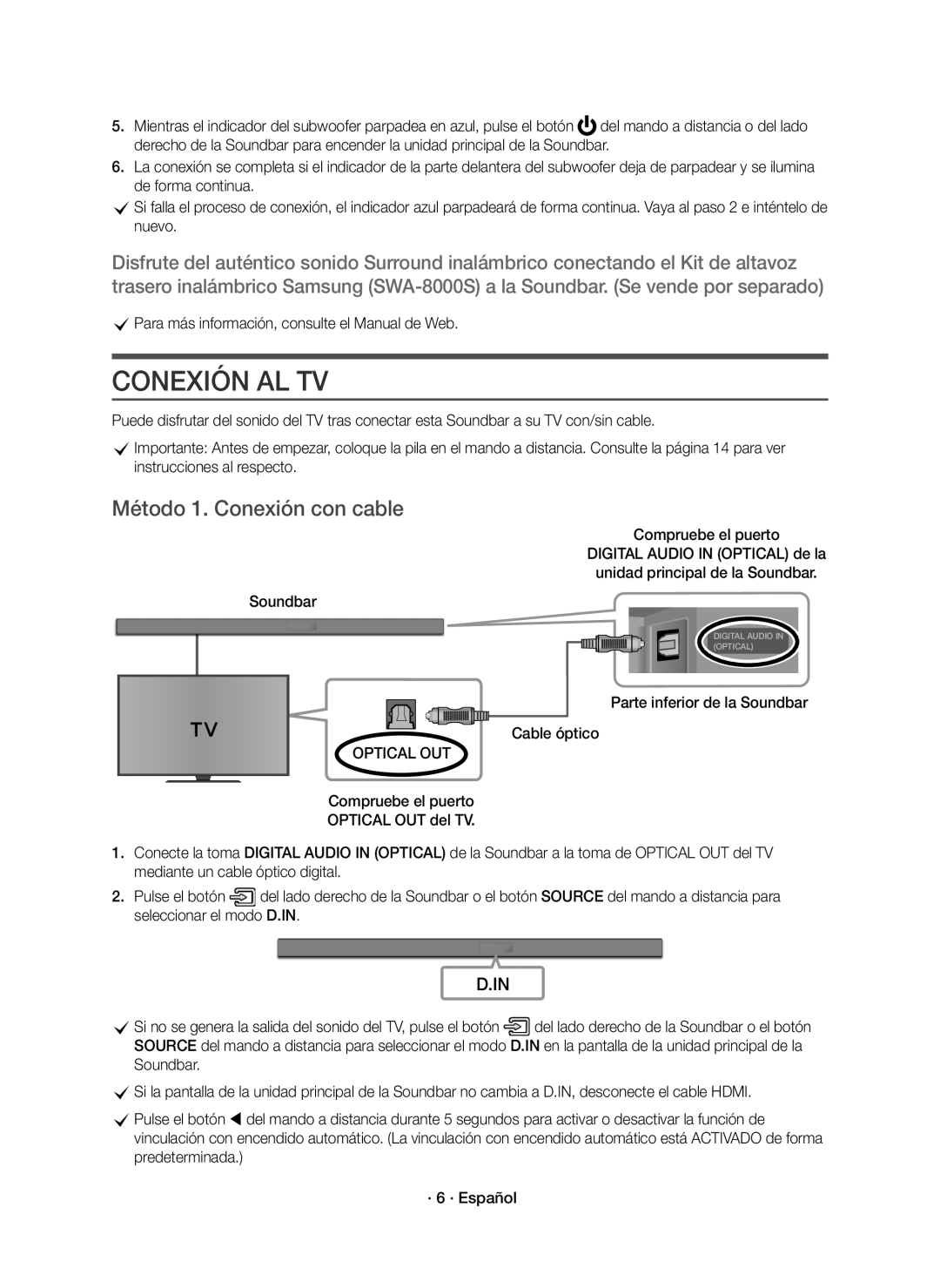 Samsung HW-K551/ZF manual Conexión AL TV, Método 1. Conexión con cable, CPara más información, consulte el Manual de Web 