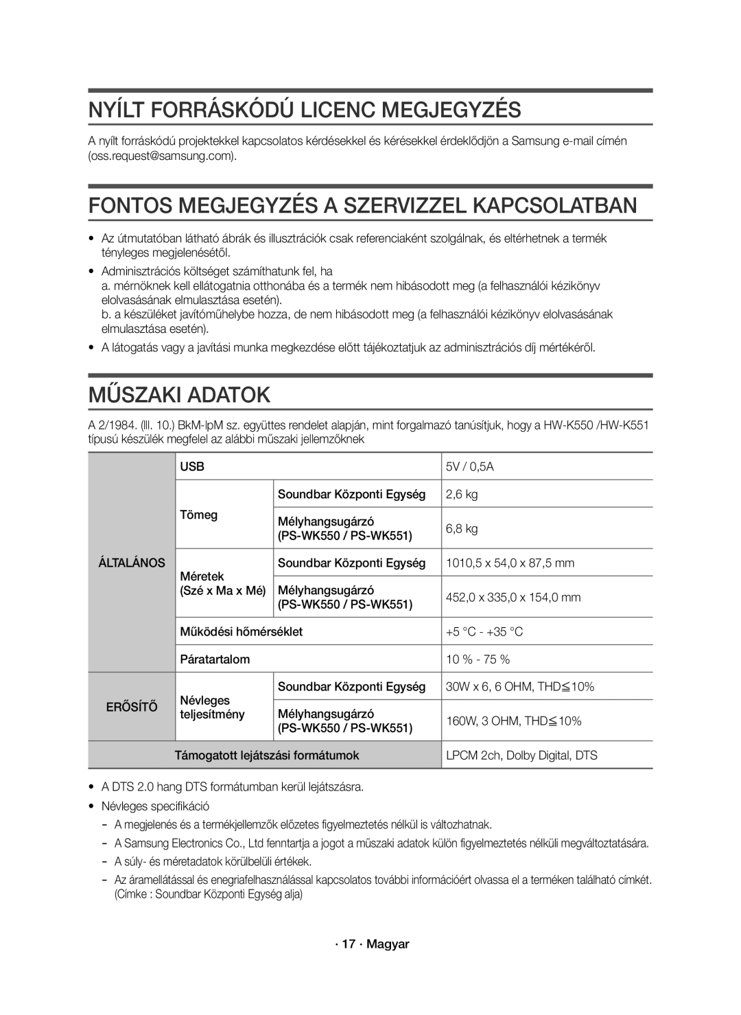 Samsung HW-K550/EN manual Nyílt Forráskódú Licenc Megjegyzés, Fontos Megjegyzés a Szervizzel Kapcsolatban, Műszaki Adatok 