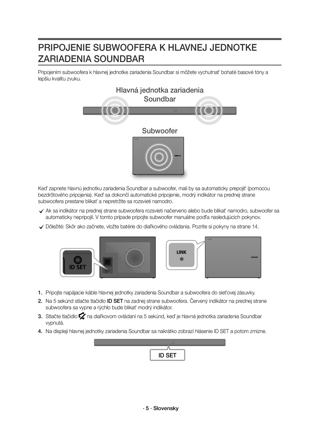 Samsung HW-K551/EN, HW-K550/EN manual Hlavná jednotka zariadenia Soundbar Subwoofer, · 5 · Slovensky 