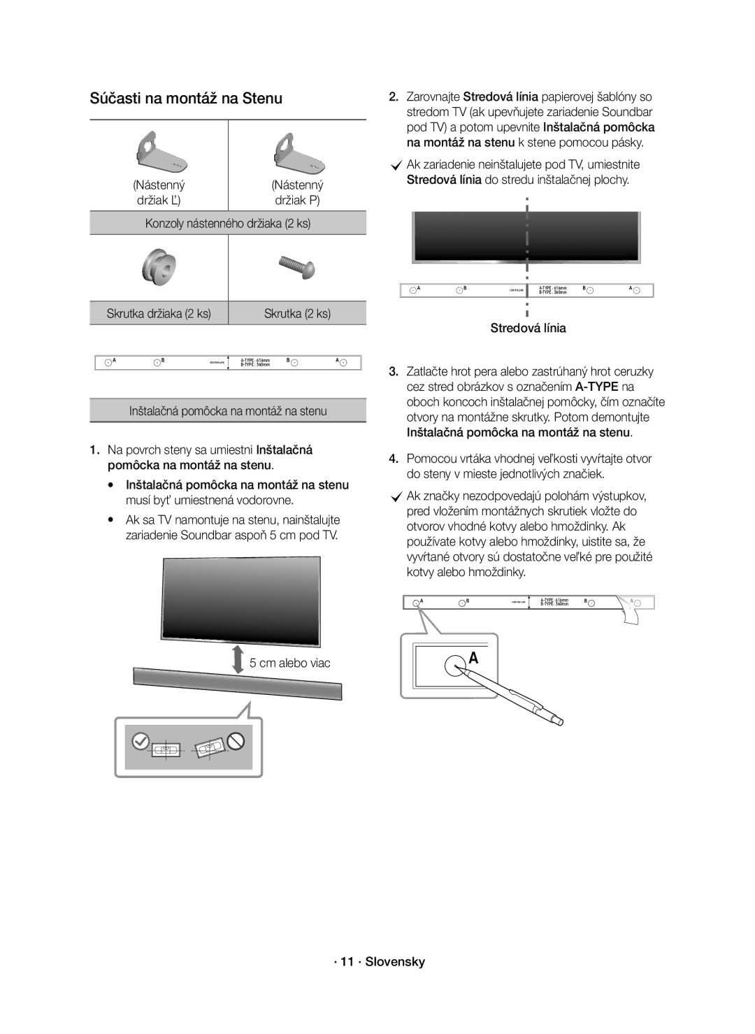 Samsung HW-K551/EN manual Súčasti na montáž na Stenu, Inštalačná pomôcka na montáž na stenu, Cm alebo viac, Stredová línia 