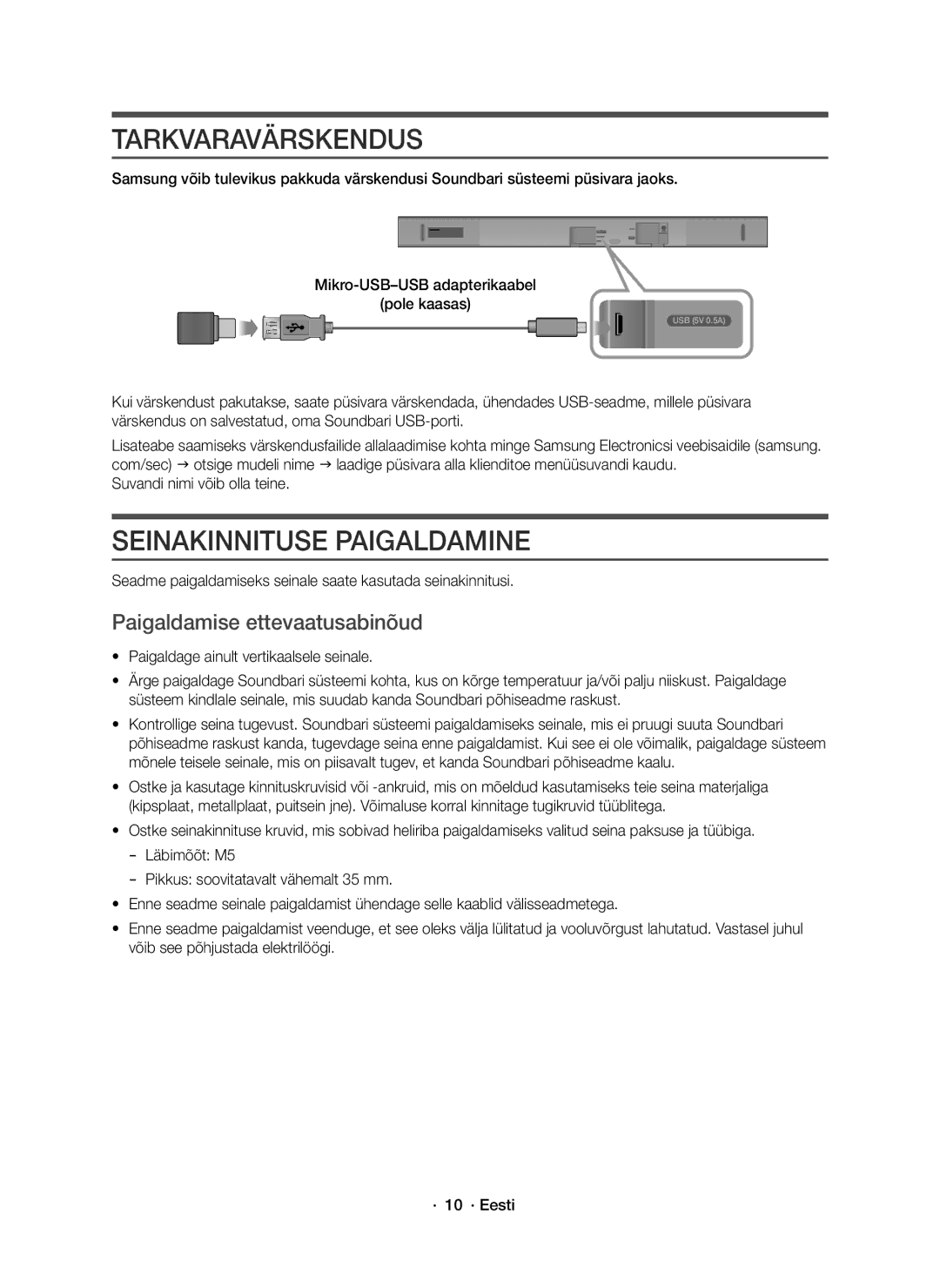 Samsung HW-K550/EN, HW-K551/EN manual Tarkvaravärskendus, Seinakinnituse Paigaldamine, Paigaldamise ettevaatusabinõud 